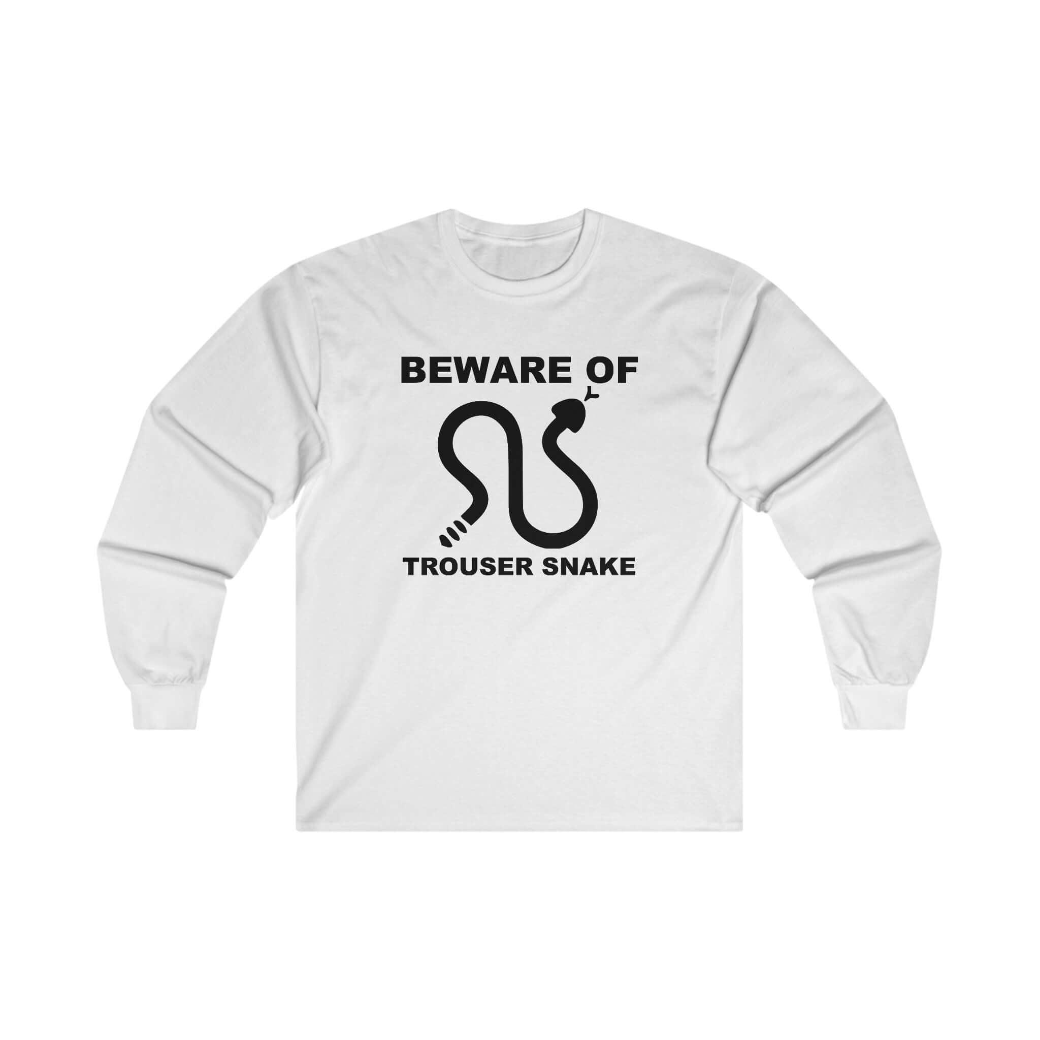 Beware Of Trouser Snake - Long-Sleeve Tee - Witty Twisters Fashions