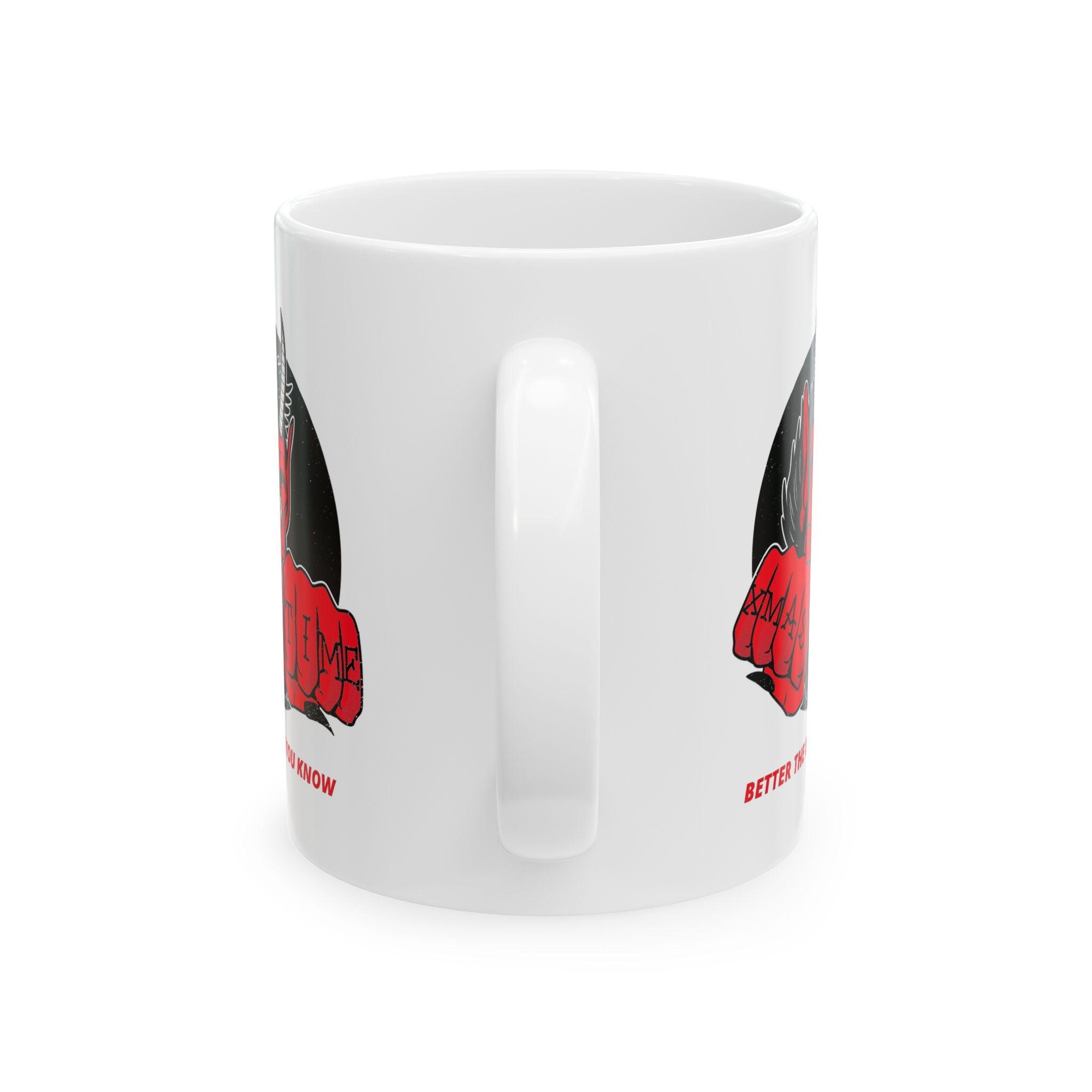 Better the devil you know Xmas time - Ceramic Coffee Mug 11oz, 15oz