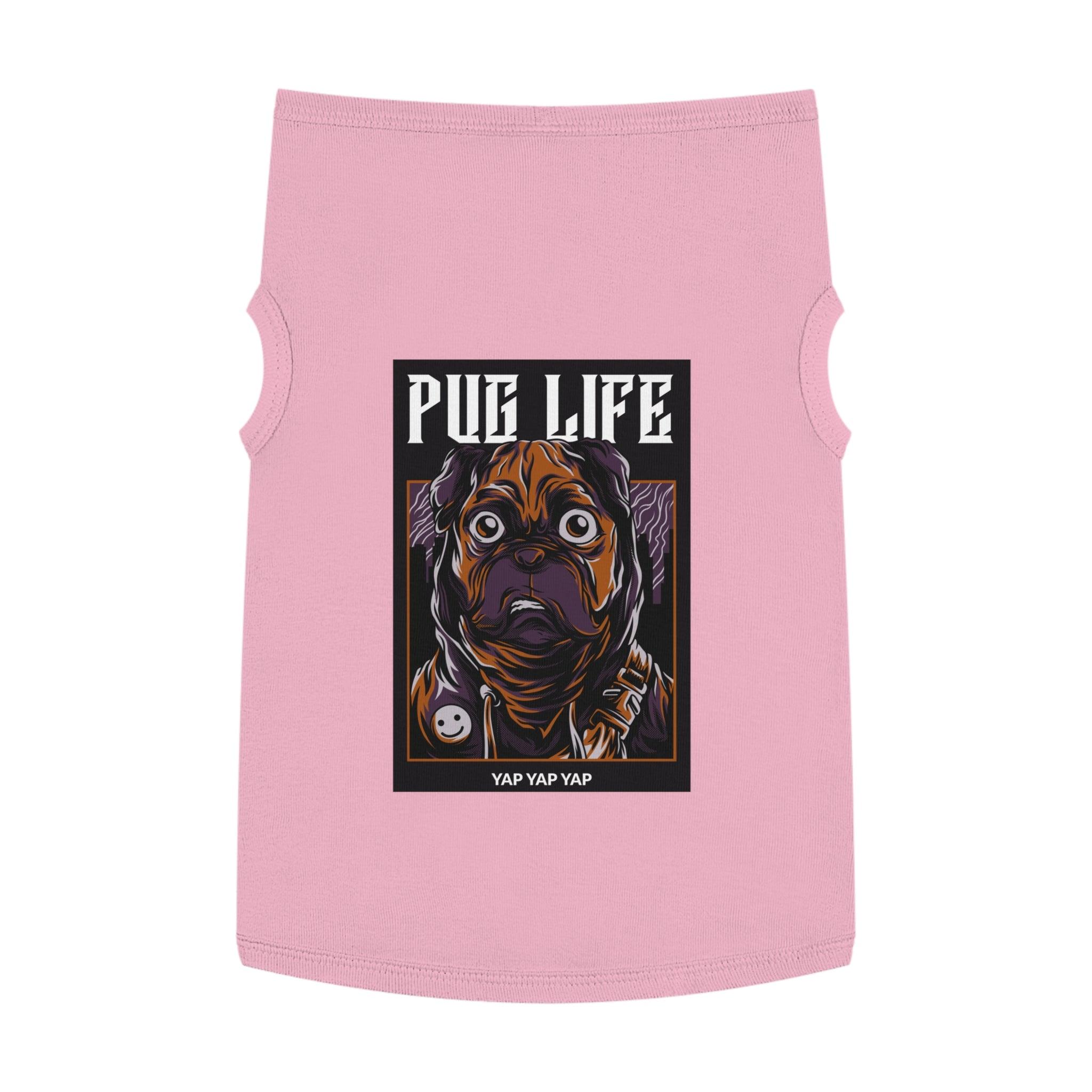 Pug Life - Pet Tank Top