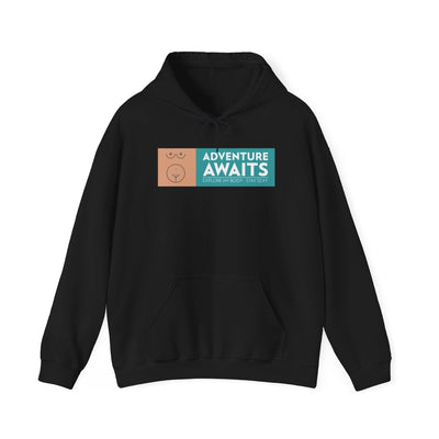Adventure Awaits Explore My Body Stay Sexy - Hoodie - Witty Twisters T-Shirts