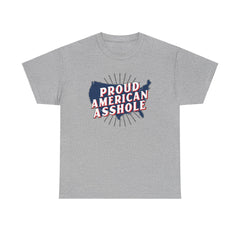 Proud American Asshole - T-Shirt - Witty Twisters Fashions