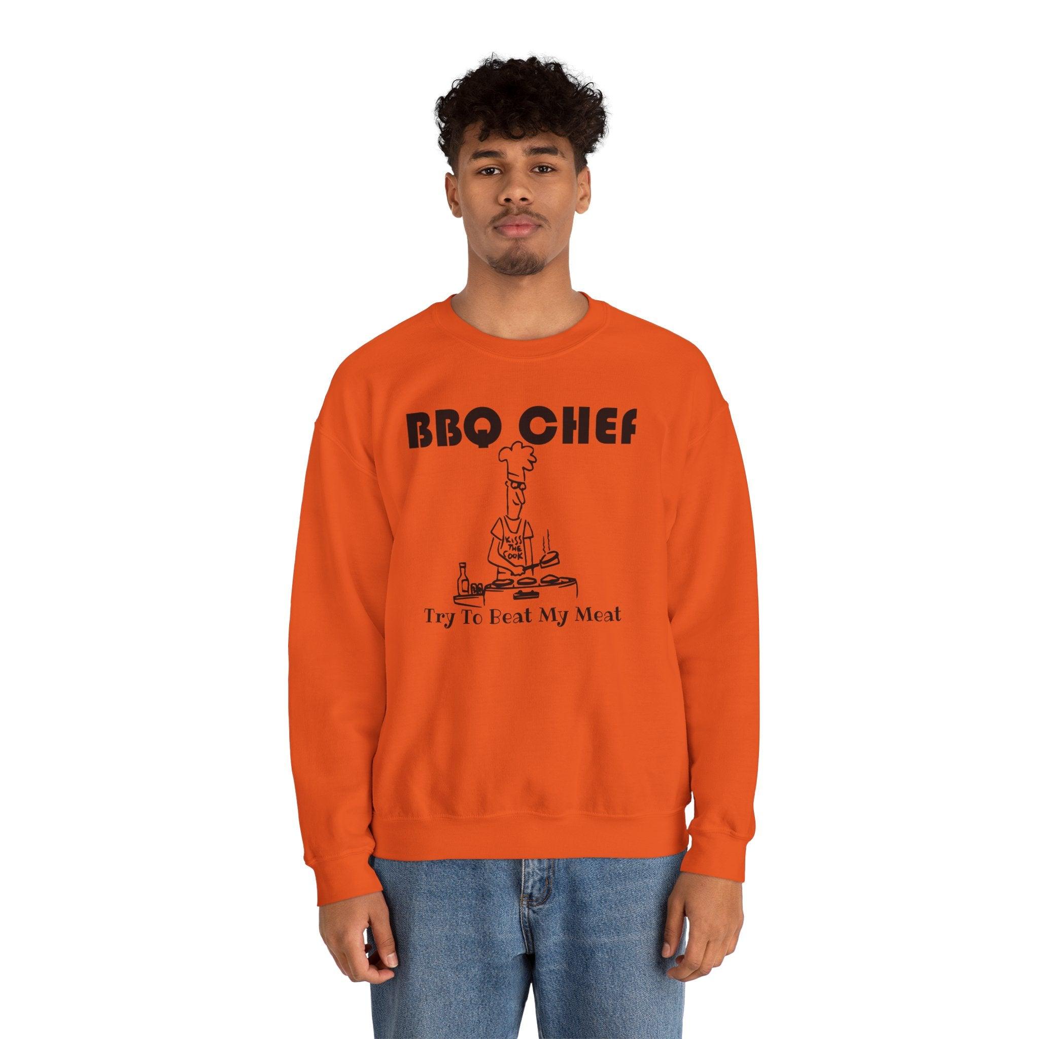 BBQ Chef Try To Beat My Meat - Sweatshirt - Witty Twisters Fashions