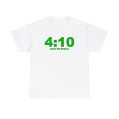 4:10 Early Bud Special - Witty Twisters T-Shirts