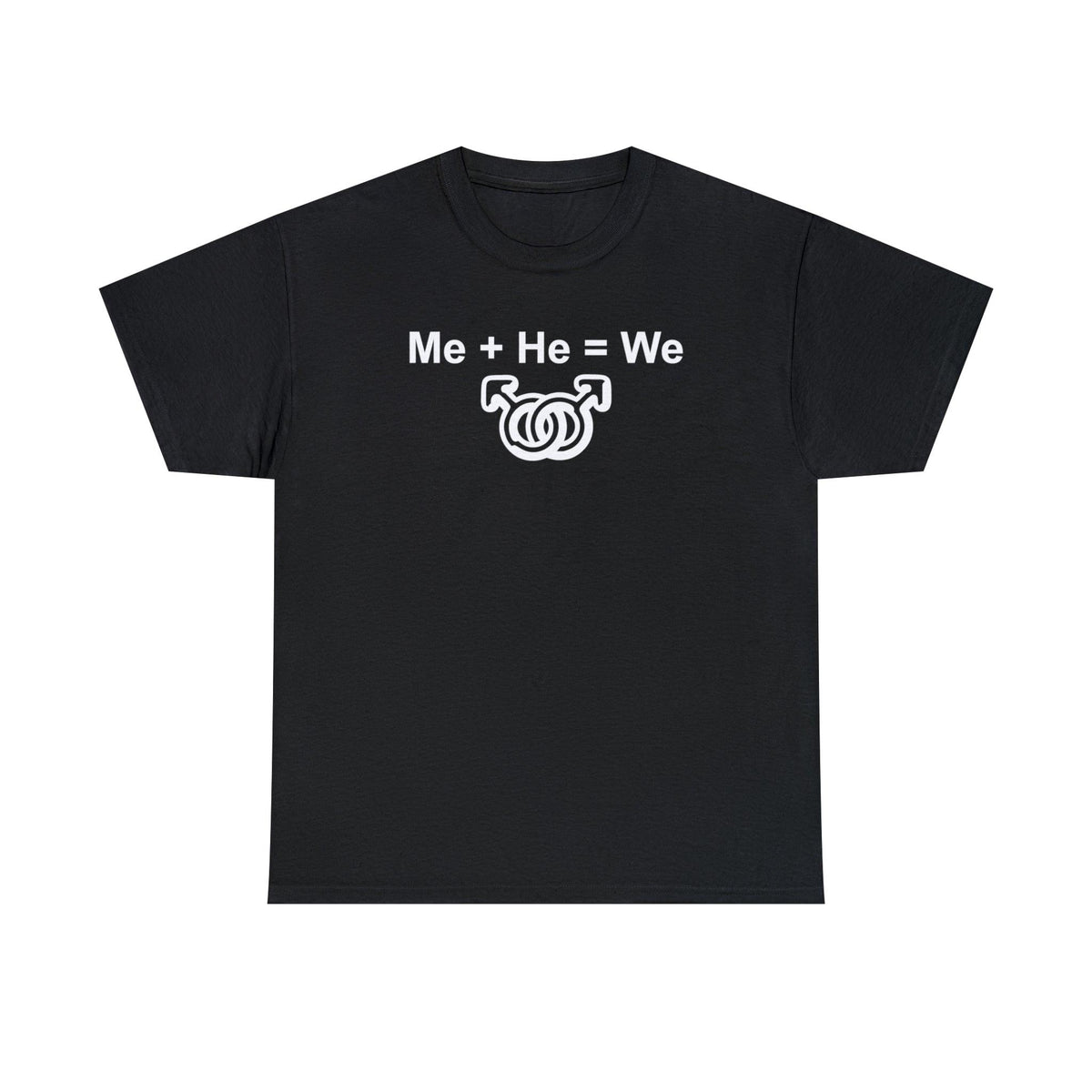 Me + He = We men's same-sex symbols - T-Shirt - Witty Twisters Fashions