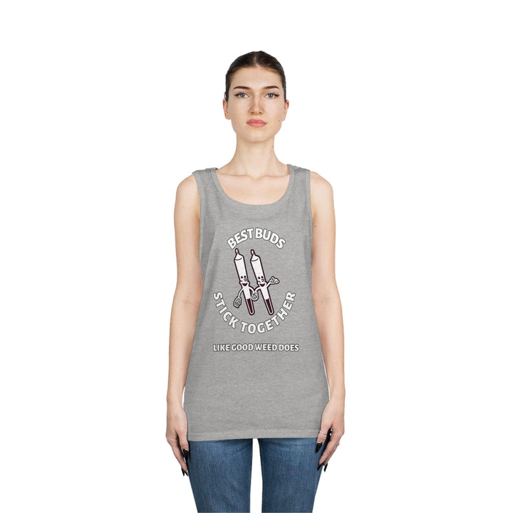 Best Buds Stick Together Like Good Weed Does - Tank Top