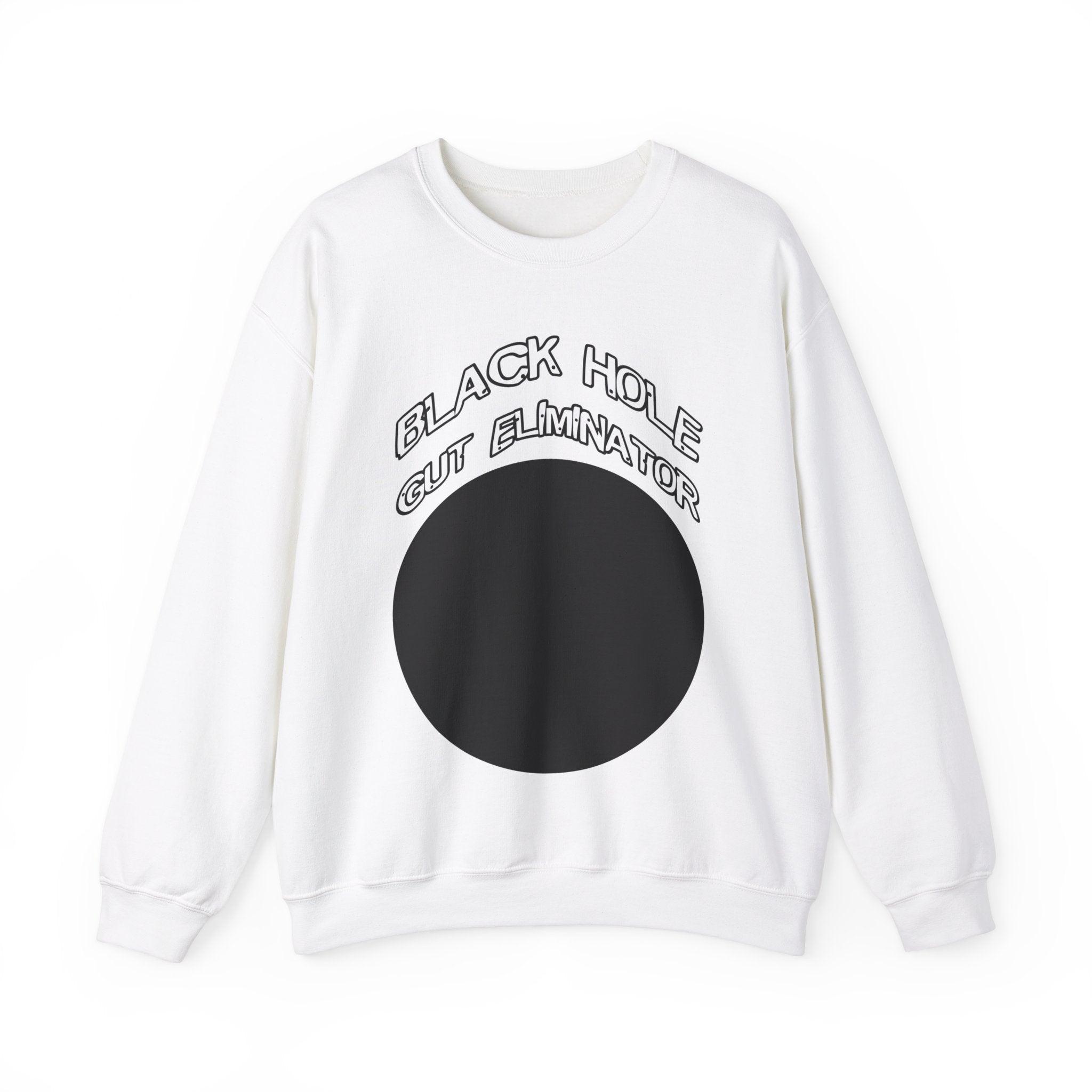 Black Hole Gut Eliminator - Sweatshirt - Witty Twisters Fashions