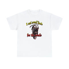 I eat soul food for the souls - T-Shirt - Witty Twisters Fashions