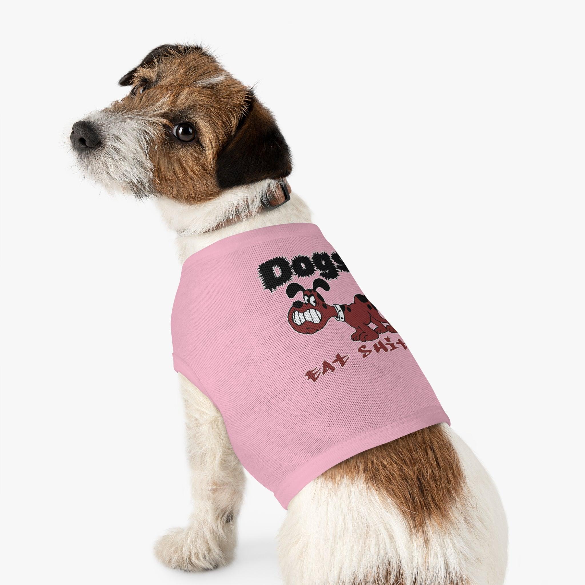 Dogs. Eat Shit. - Pet Tank Top - Witty Twisters Fashions