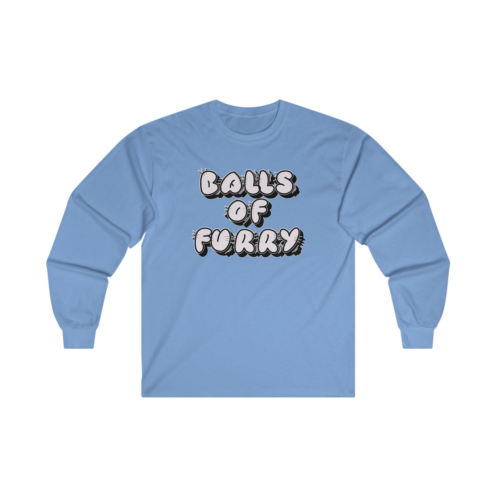 Balls Of Furry - Long-Sleeve Tee - Witty Twisters T-Shirts