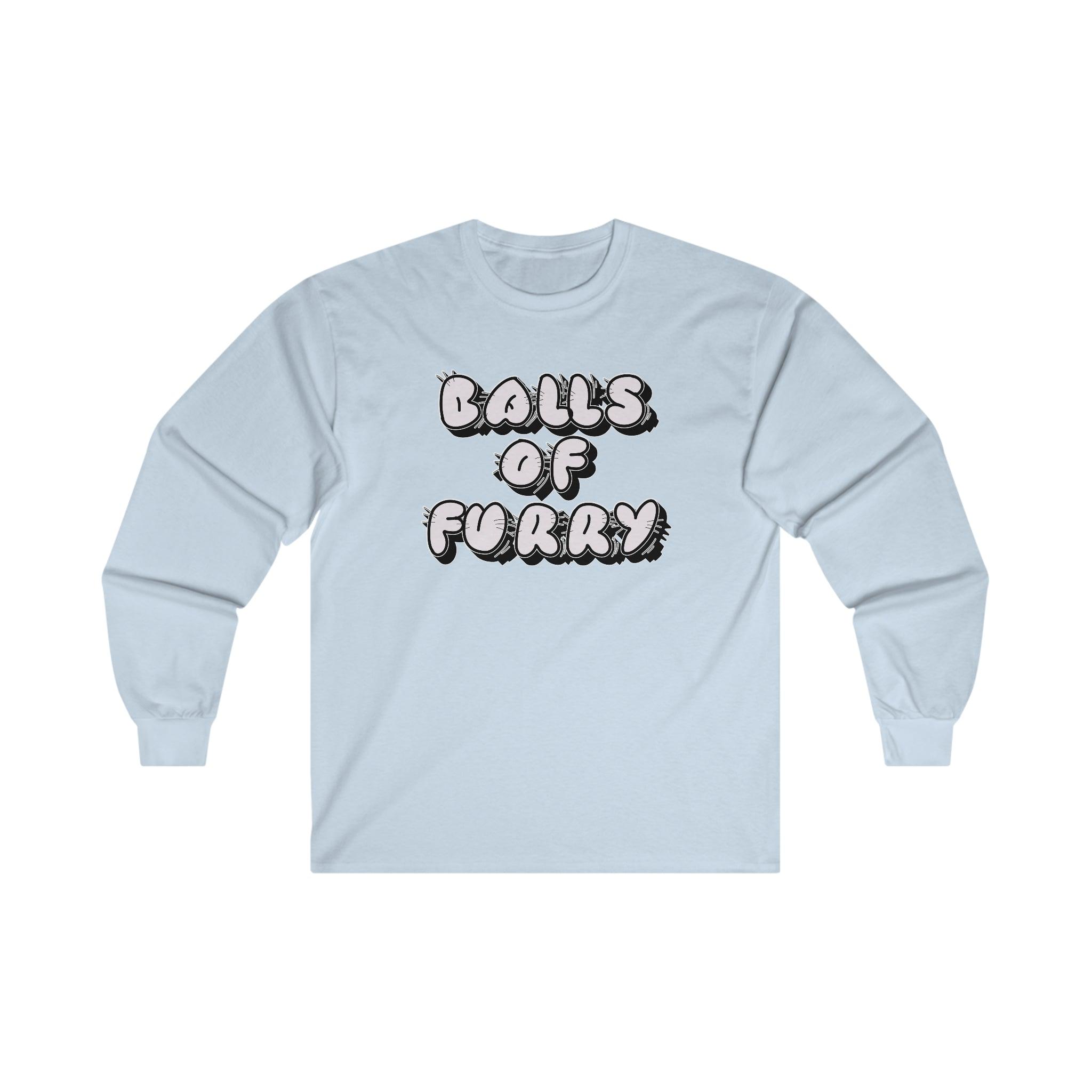 Balls Of Furry - Long-Sleeve Tee - Witty Twisters T-Shirts