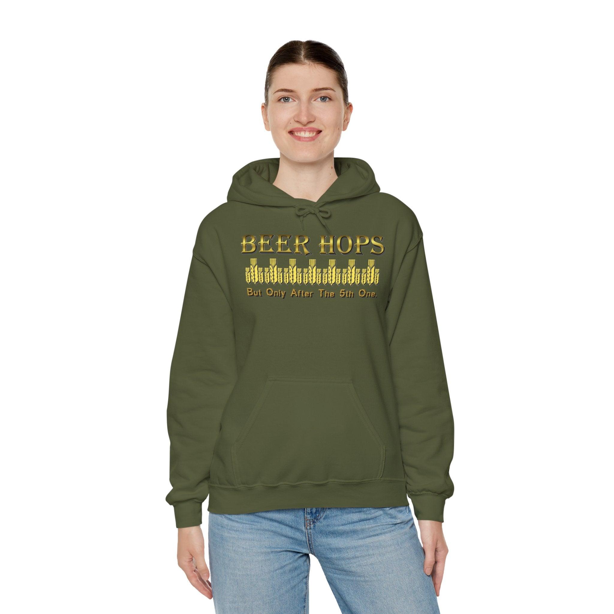 Beer Hops But Only After The 5th One - Hoodie - Witty Twisters Fashions