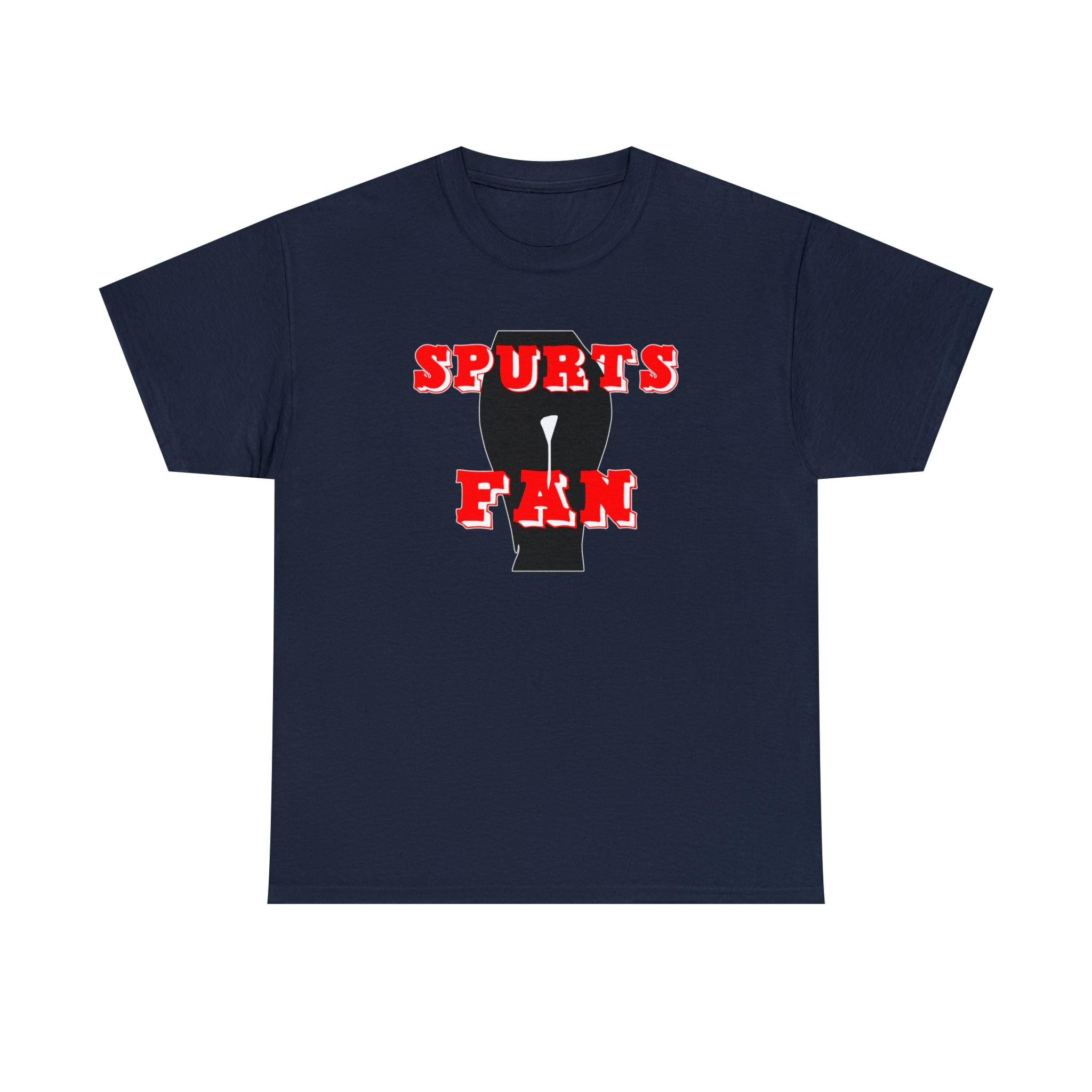 Spurts Fan - Witty Twisters T-Shirts