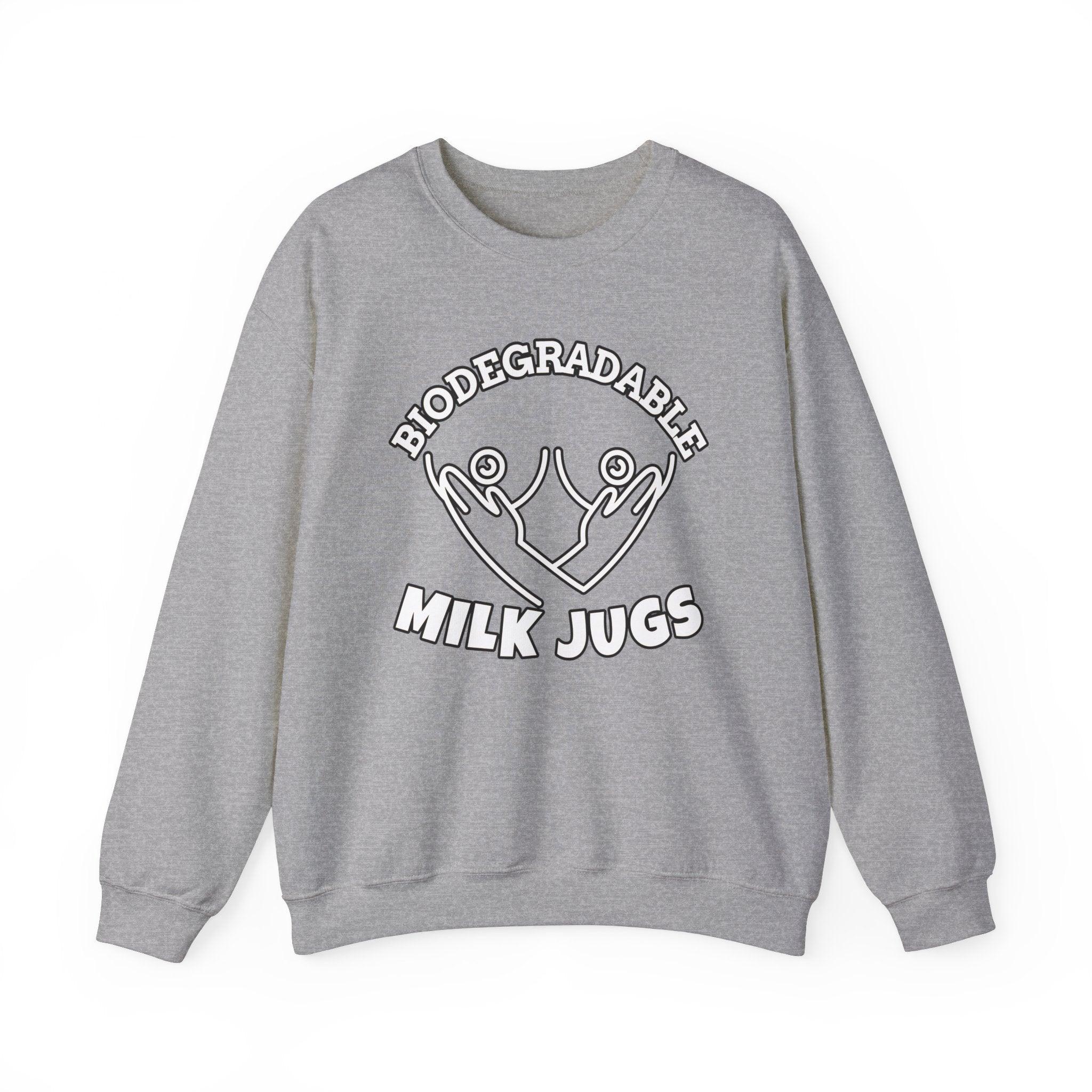 Biodegradable Milk Jugs - Sweatshirt - Witty Twisters Fashions