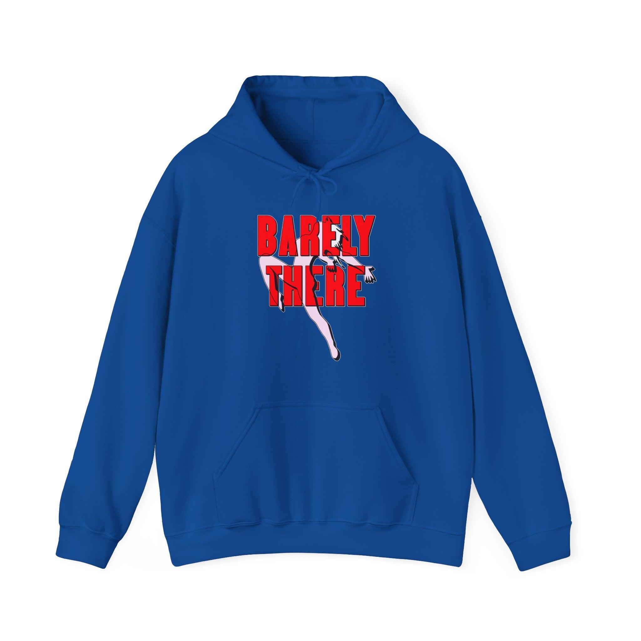 Barely There - Hoodie - Witty Twisters Fashions