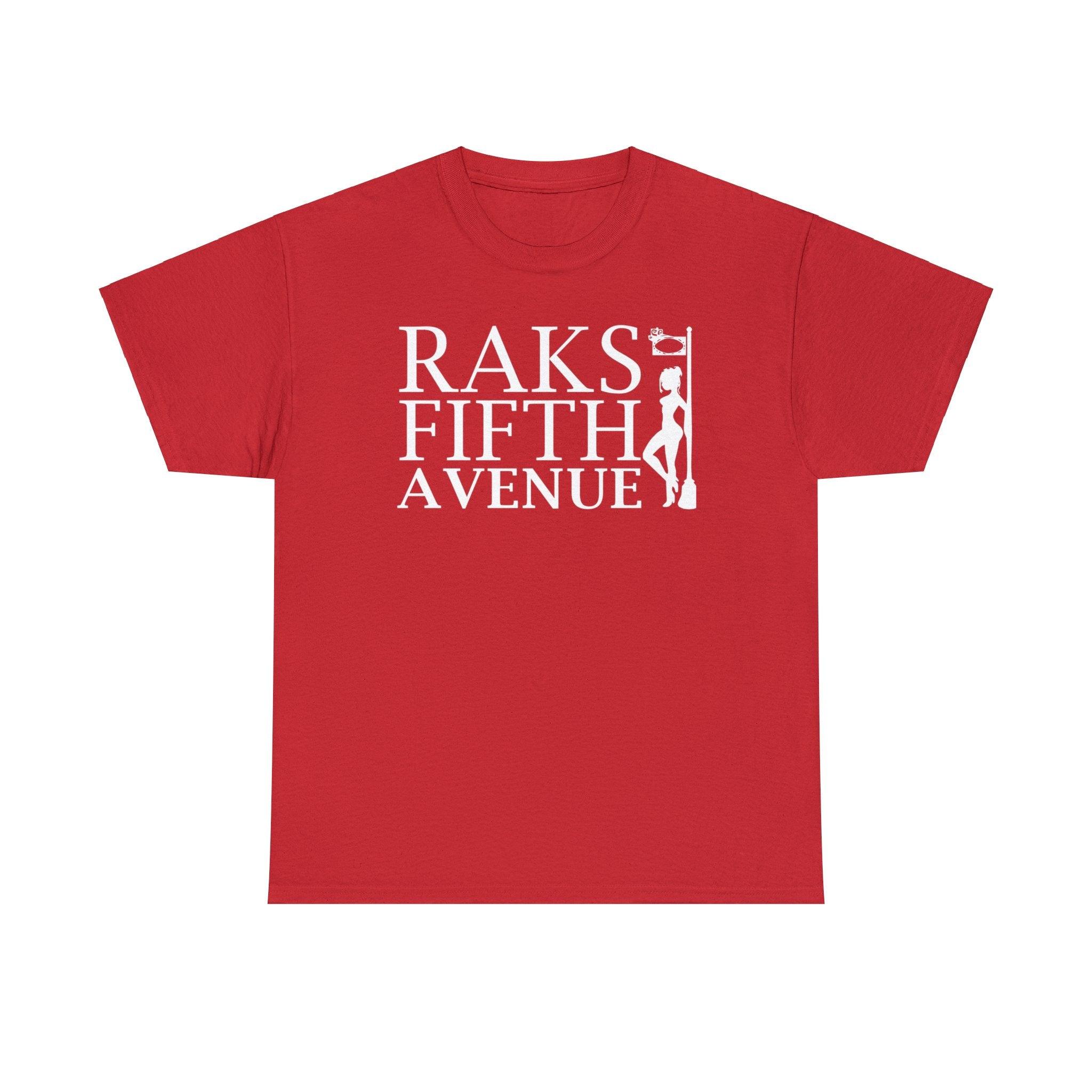 Raks 5th Avenue - T-Shirt - Witty Twisters Fashions