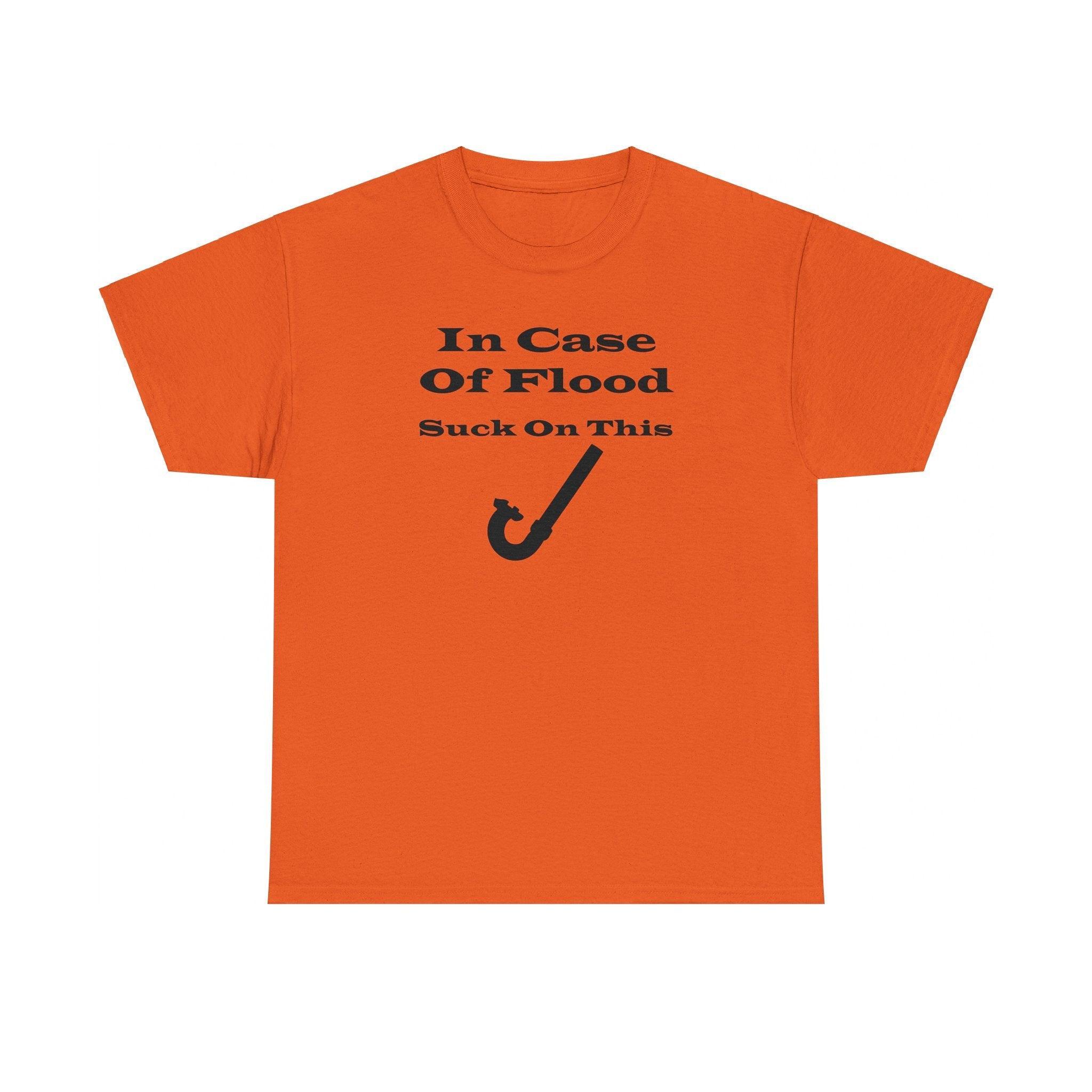 In Case Of Flood Suck On This - T-Shirt - Witty Twisters Fashions