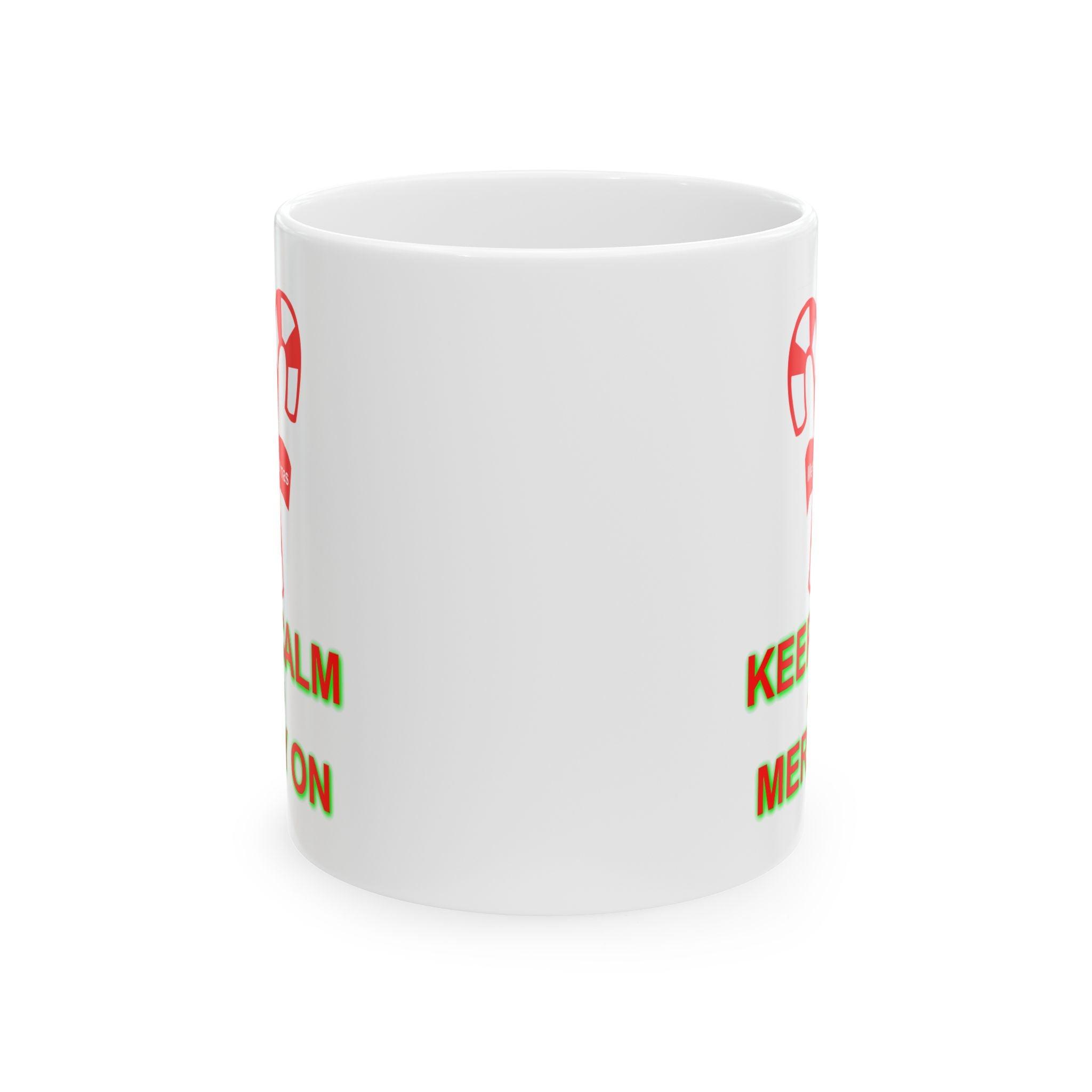 Keep Calm and Merry On - Ceramic Coffee Mug 11oz, 15oz