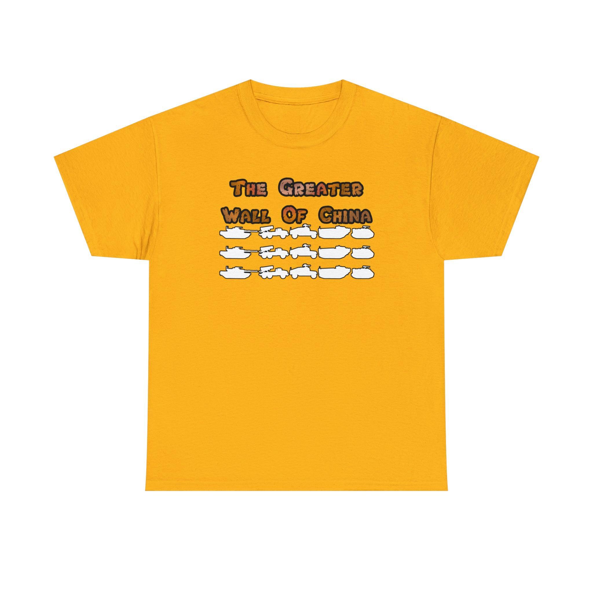 The Greater Wall Of China - T-Shirt - Witty Twisters Fashions