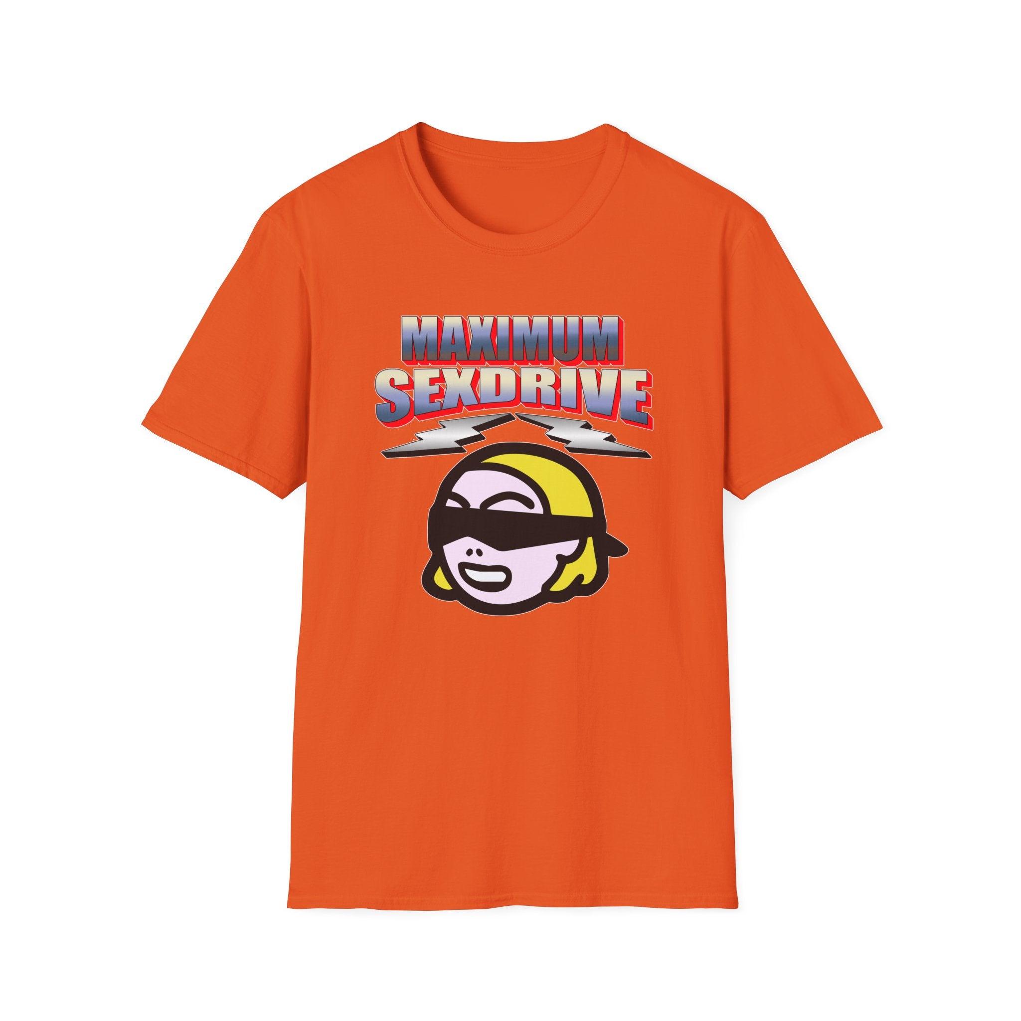 Maximum Sexdrive - Softstyle T-Shirt