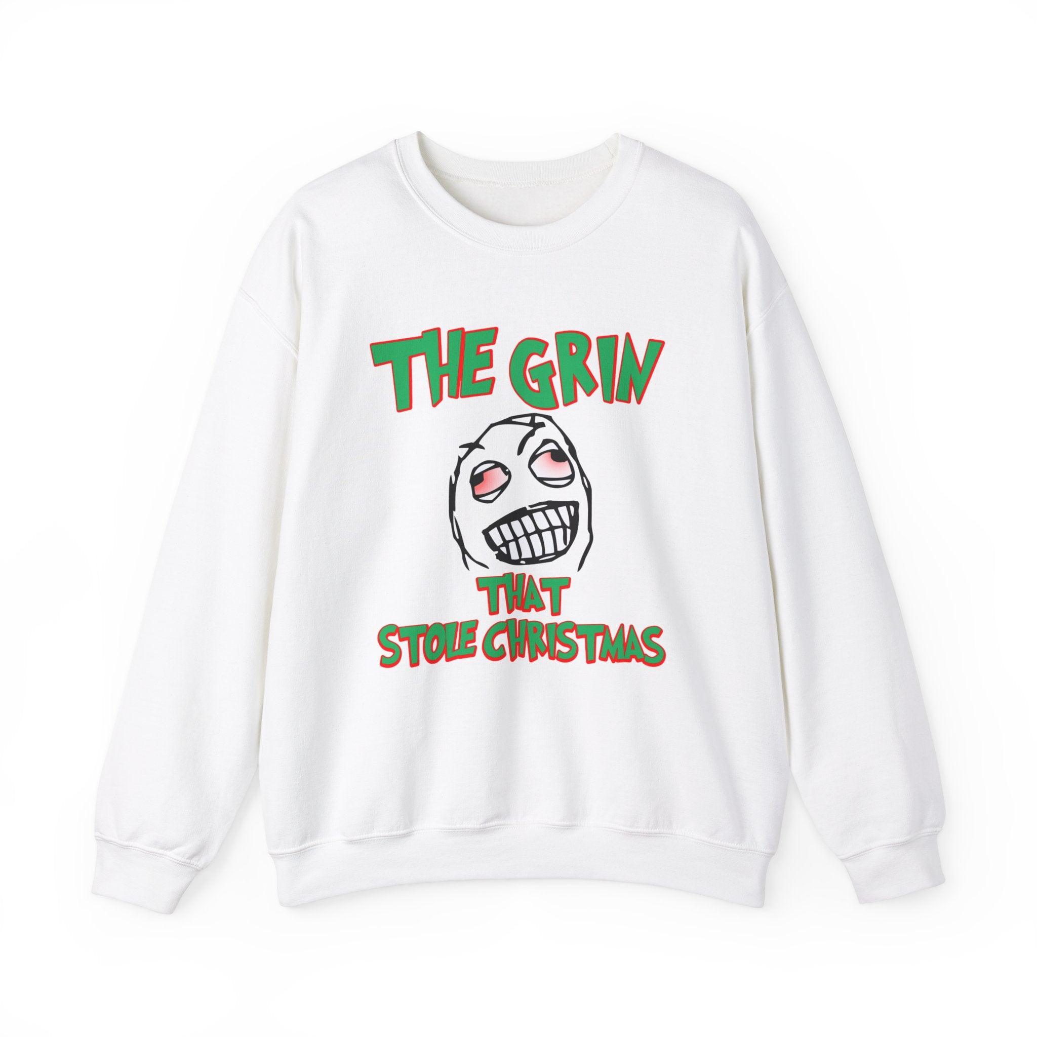 The Grin That Stole Christmas - Sweatshirt