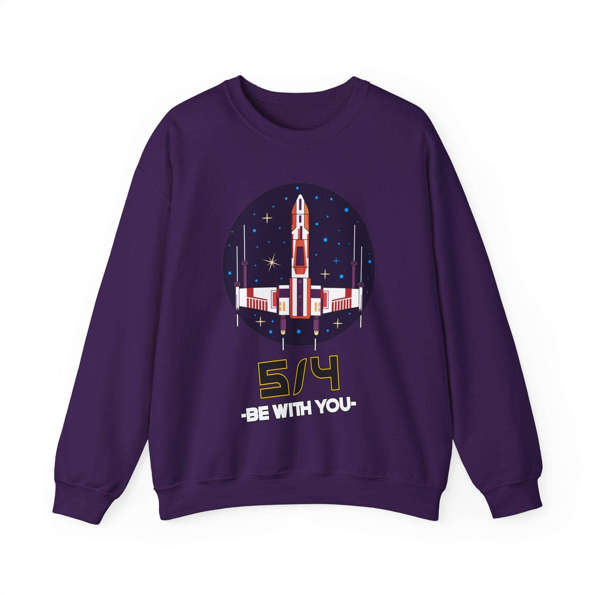 5/4 be with you - Star Wars Day - Sweatshirt - Witty Twisters T-Shirts