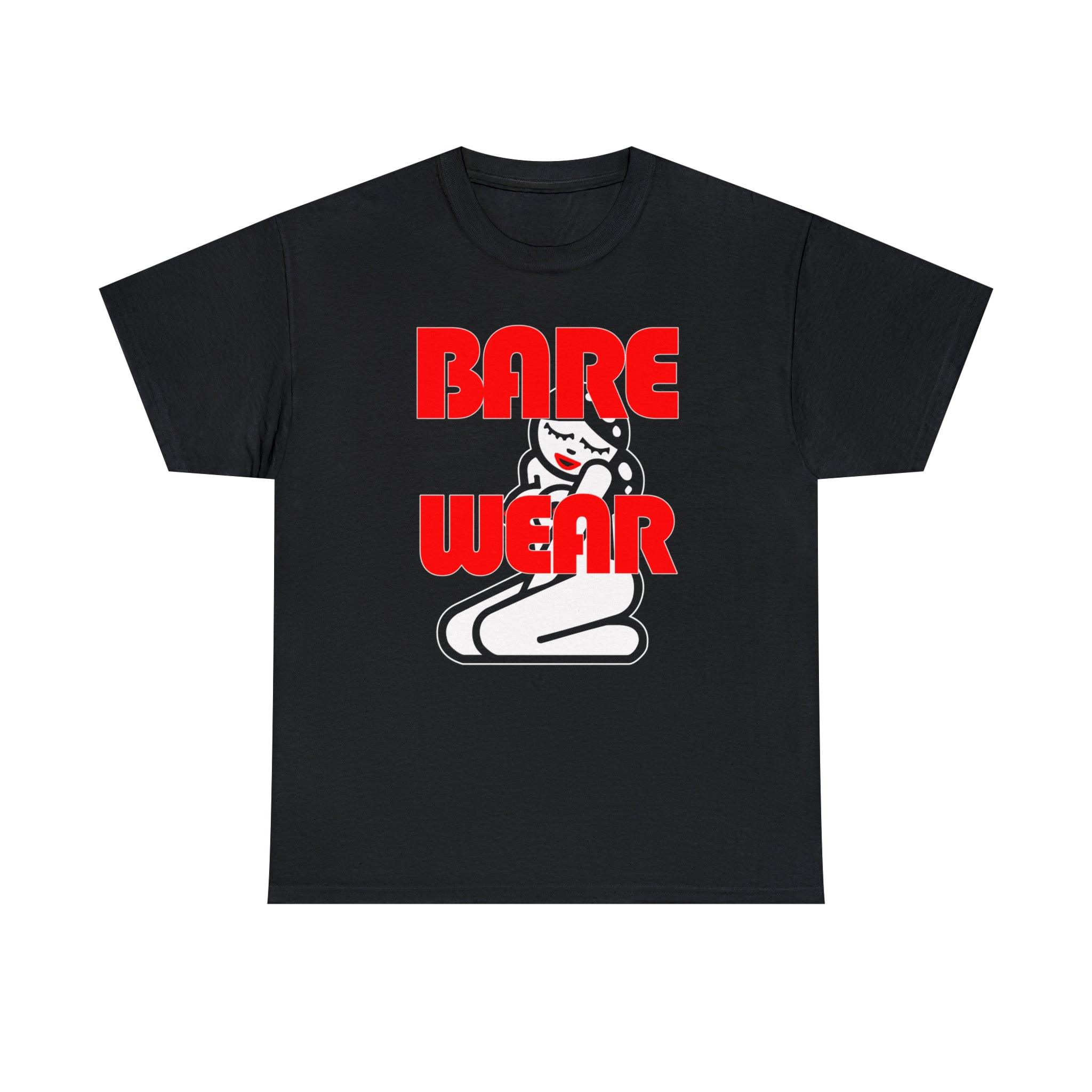 Bare Wear - T-Shirt - Witty Twisters Fashions