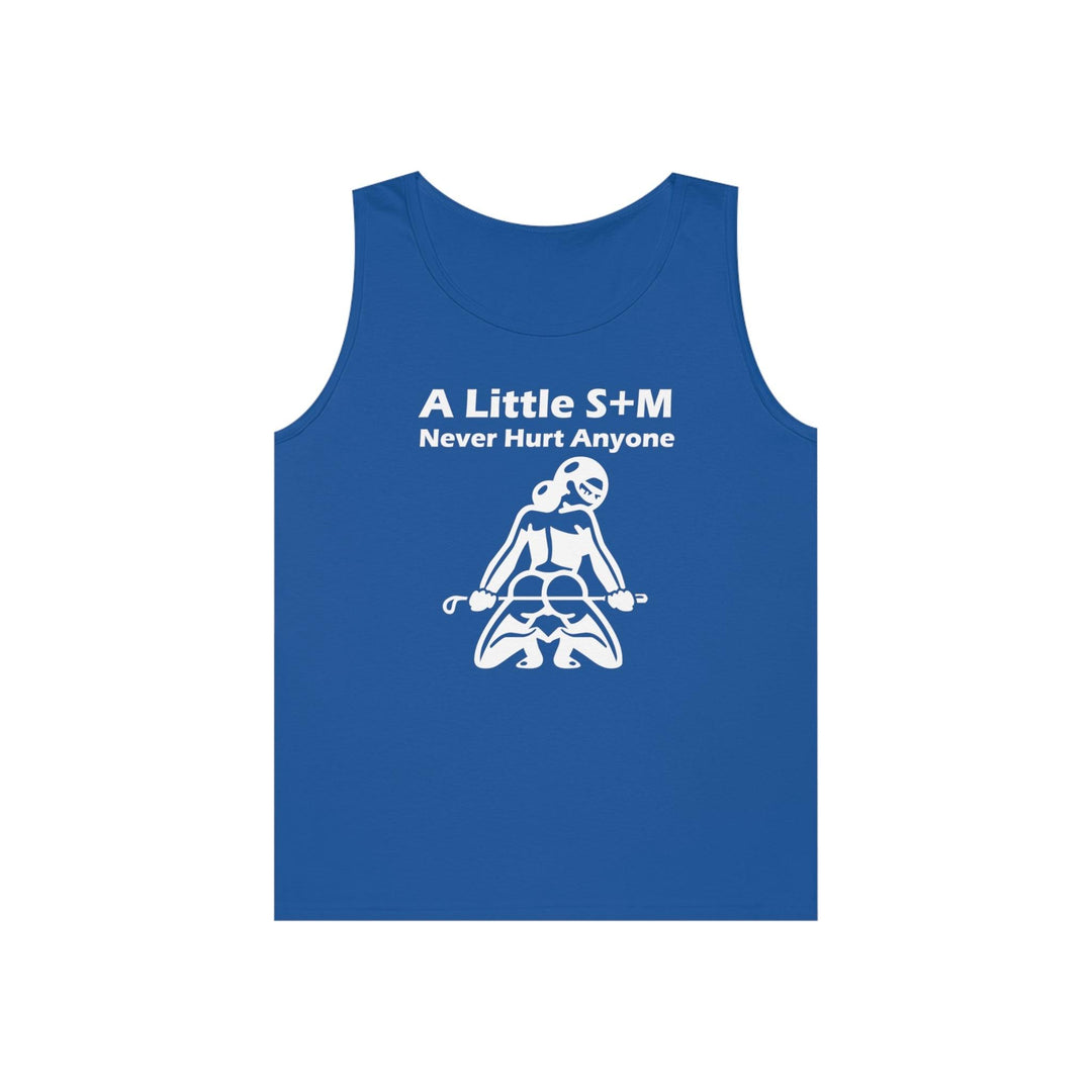 A Little S+M Never Hurt Anyone - Tank Top - Witty Twisters T-Shirts