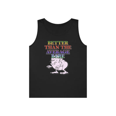 Better Than The Average Bare - Tank Top - Witty Twisters Fashions