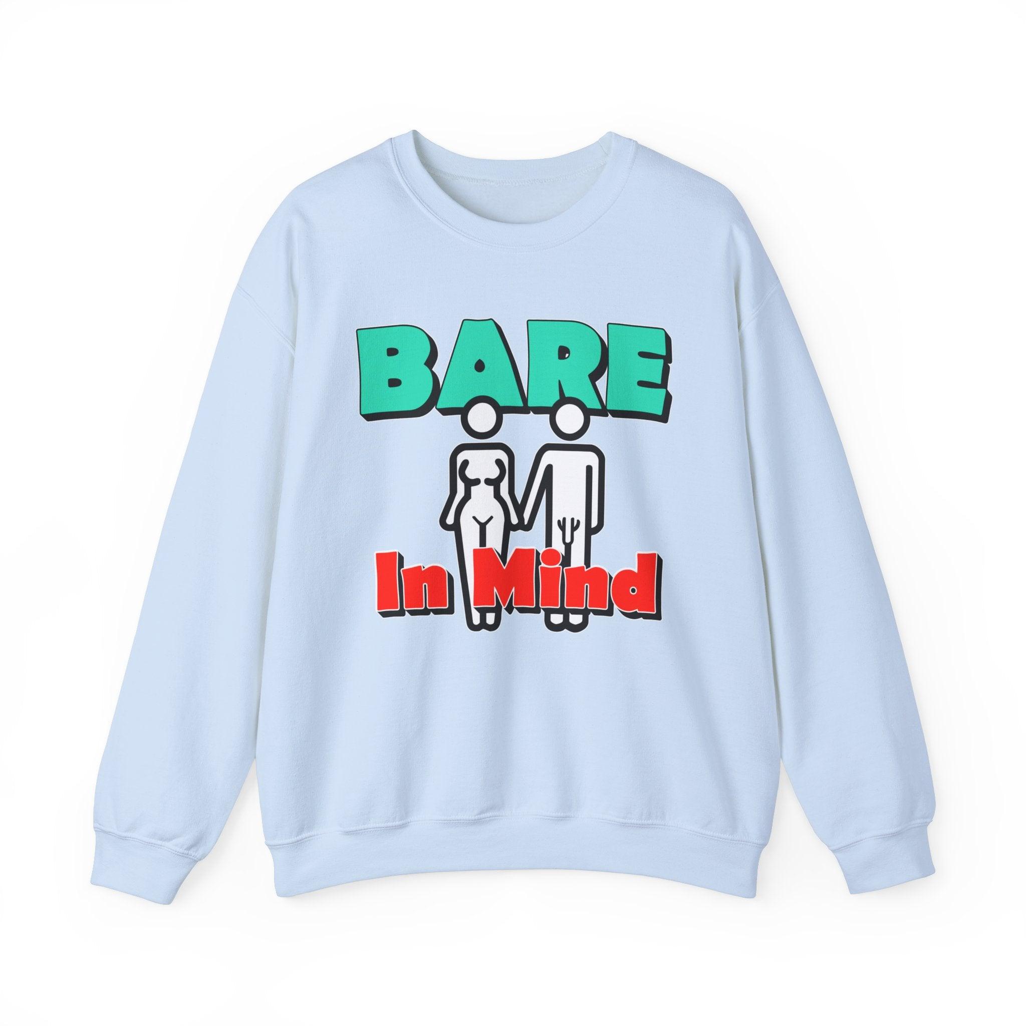 Bare In Mind - Sweatshirt - Witty Twisters Fashions