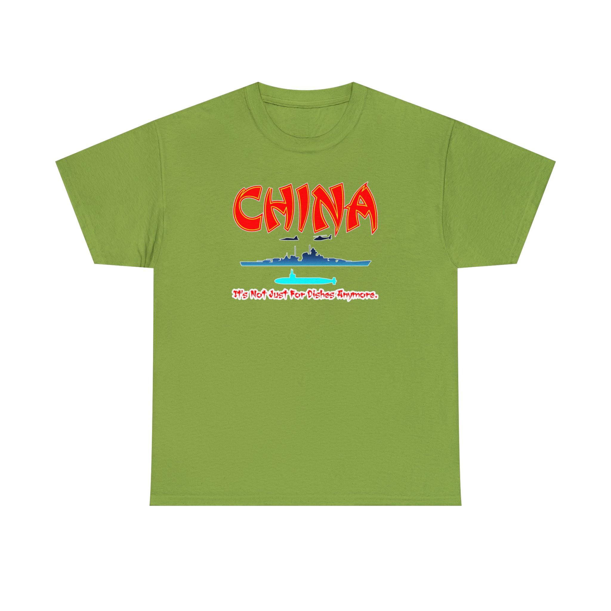 China It's Not Just For Dishes Anymore. - T-Shirt - Witty Twisters Fashions