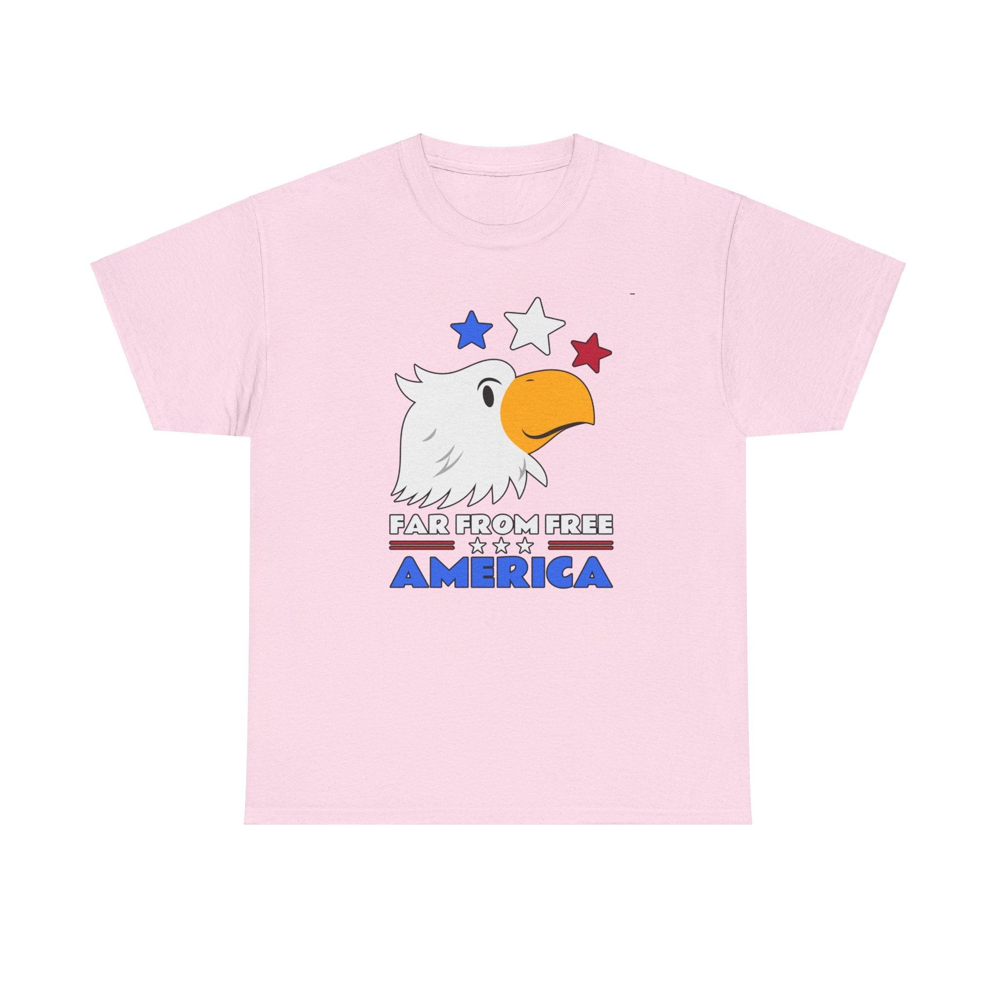 Far From Free America - T-Shirt - Witty Twisters Fashions