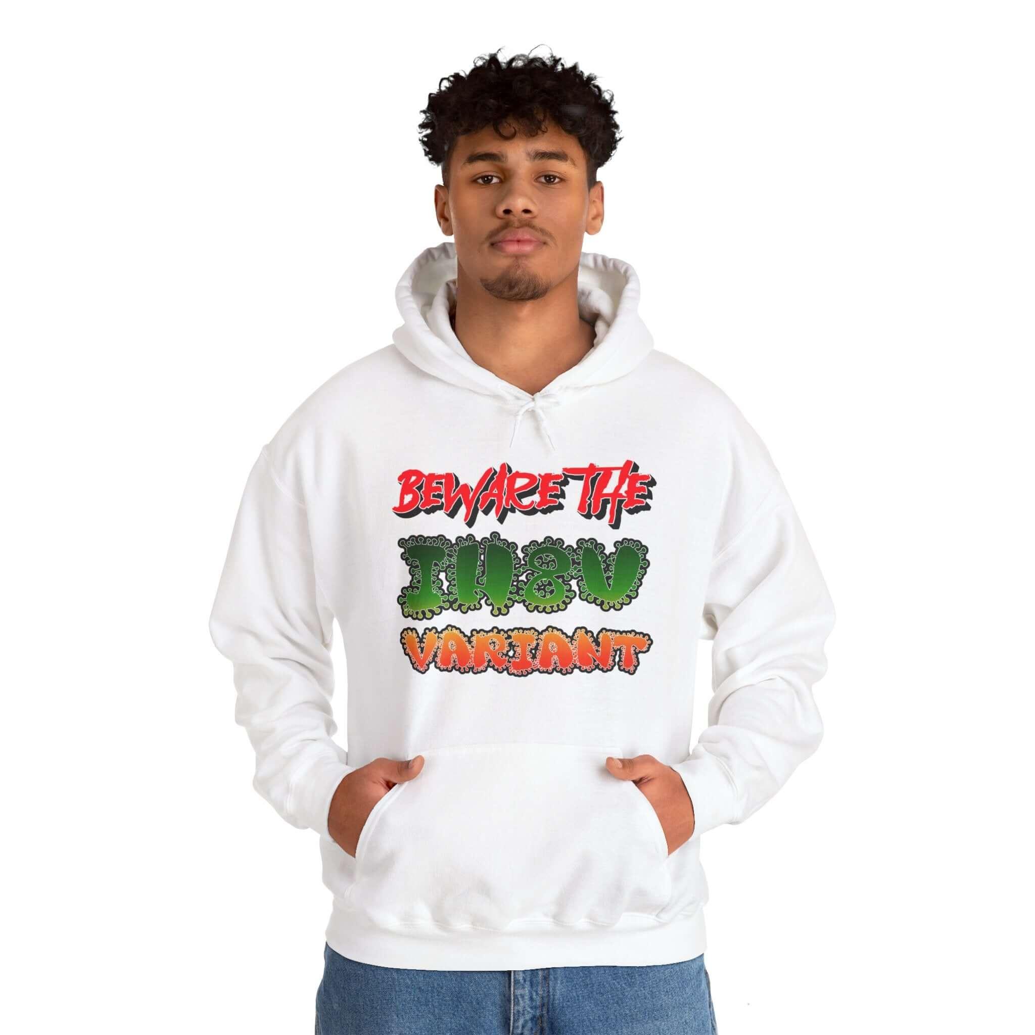 Beware The IH8U Variant - Hoodie - Witty Twisters Fashions