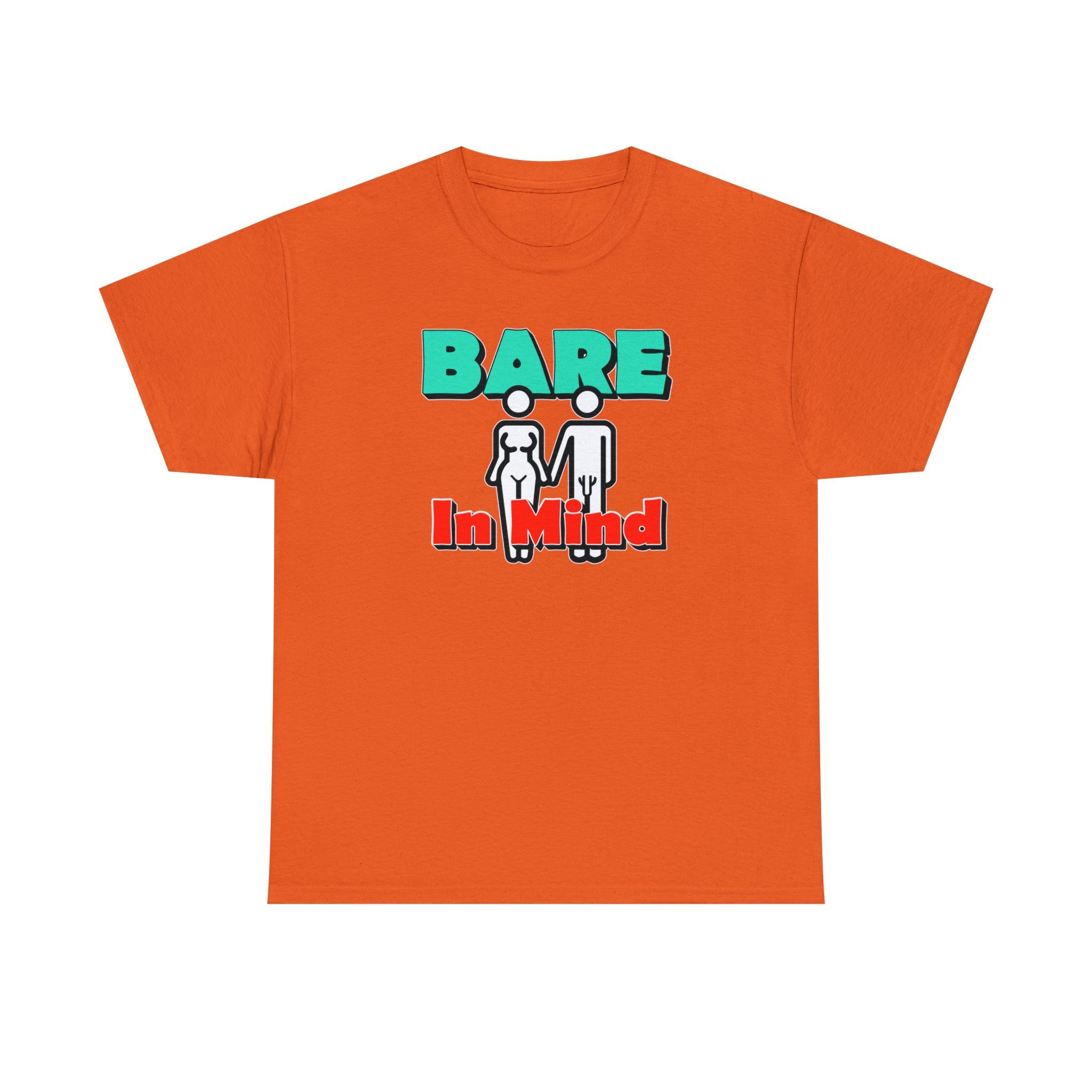 Bare In Mind - T-Shirt - Witty Twisters Fashions