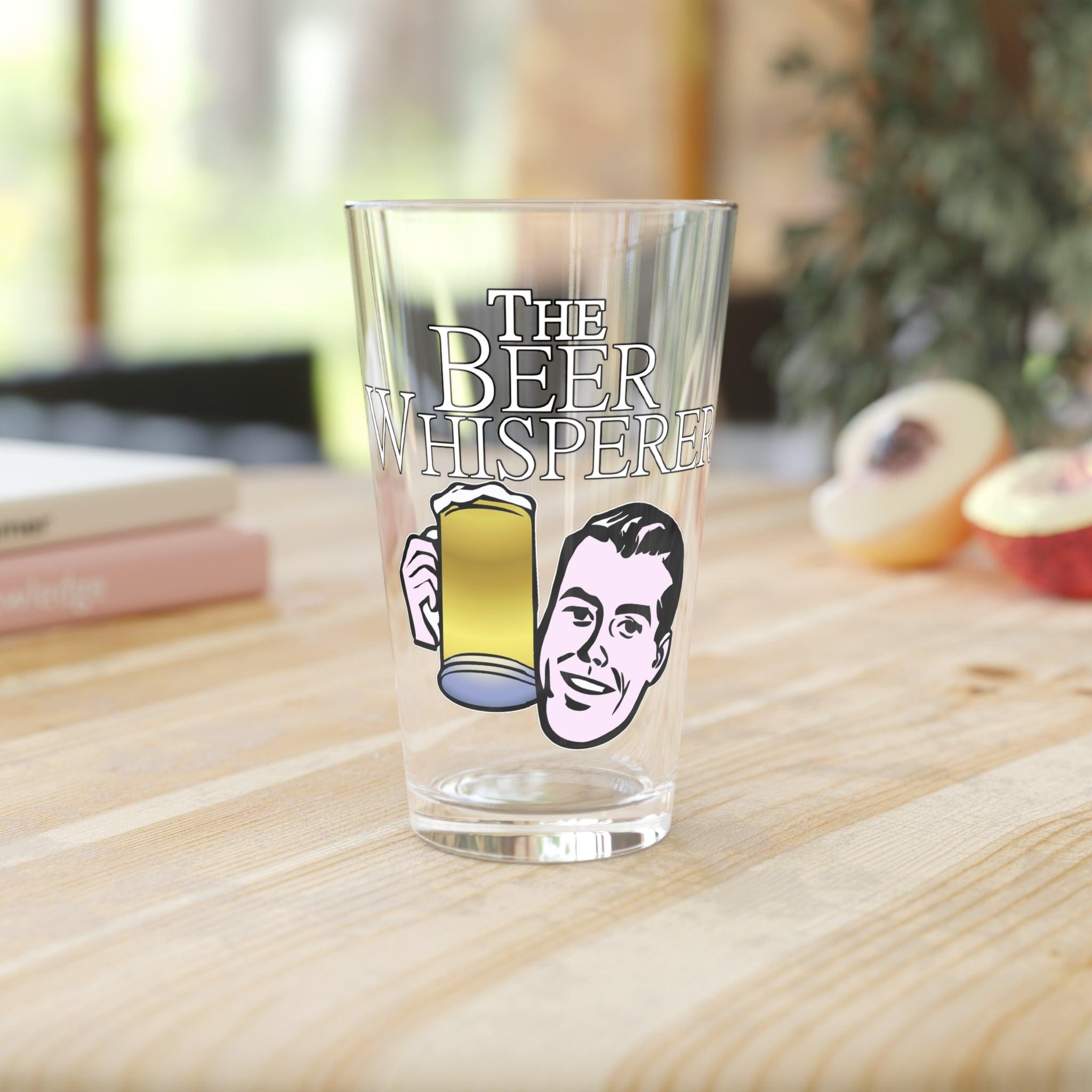 The Beer Whisperer - 16oz Pint Glass - Witty Twisters Fashions