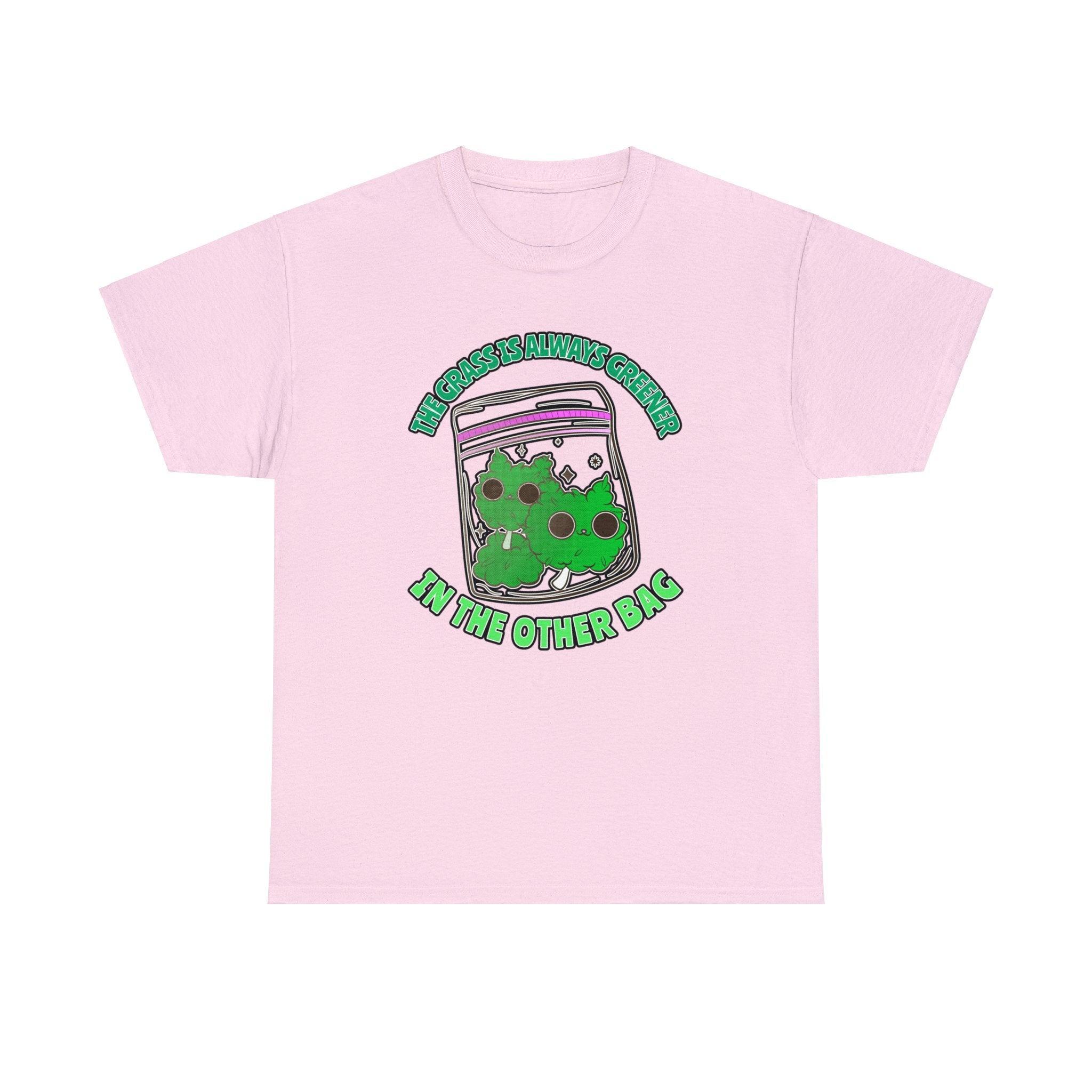 The grass is always greener in the other bag - T-Shirt - Witty Twisters Fashions