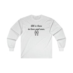 All Is Bare In Love And War - Long-Sleeve Tee - Witty Twisters Fashions