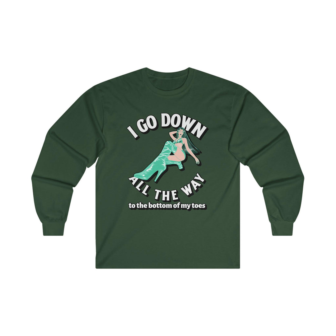 I Go Down All The Way To The Bottom Of My Toes (Long-Sleeve Tee) - Witty Twisters T-Shirts