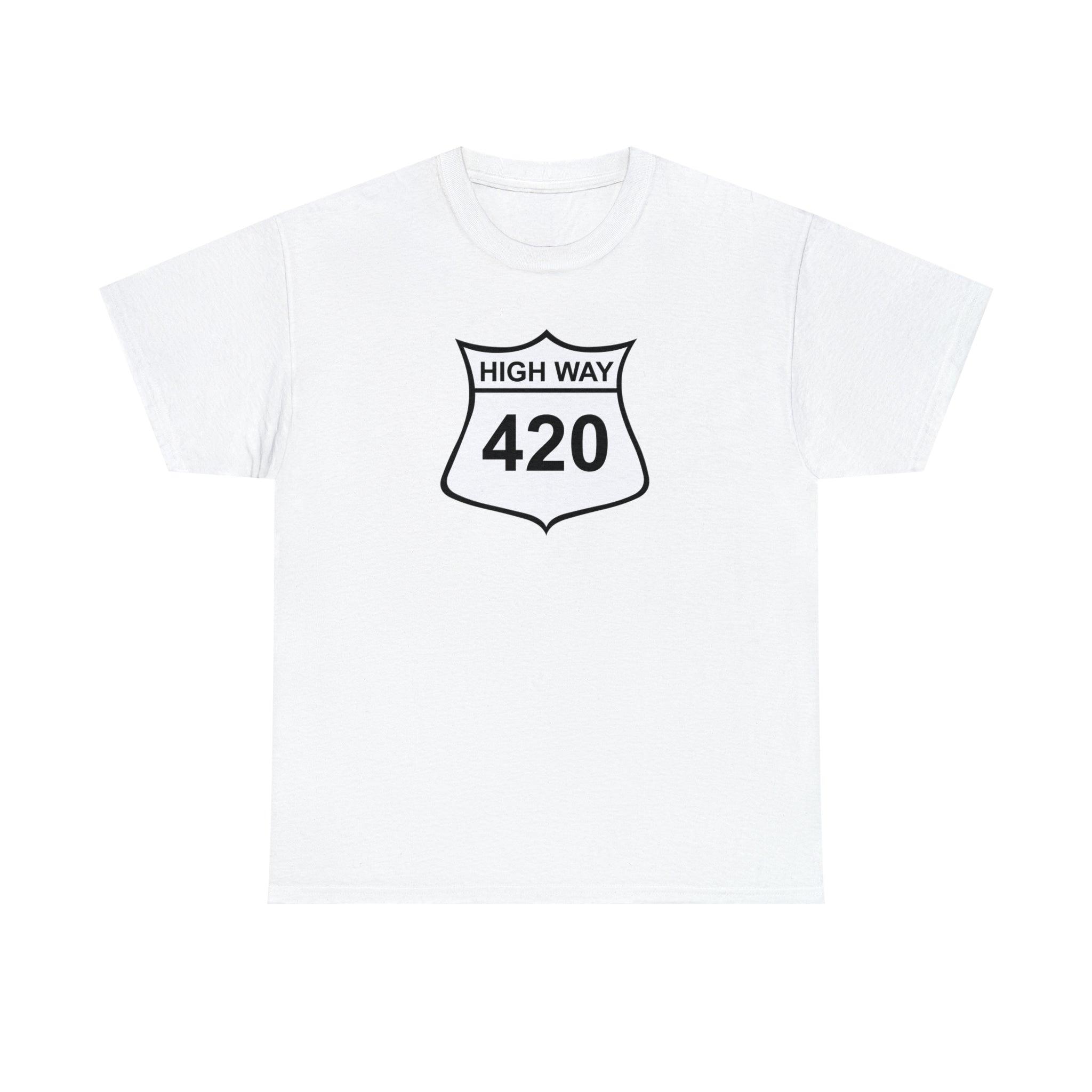 High Way 420 - T-Shirt - Witty Twisters Fashions