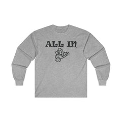 All In - Long-Sleeve Tee - Witty Twisters Fashions