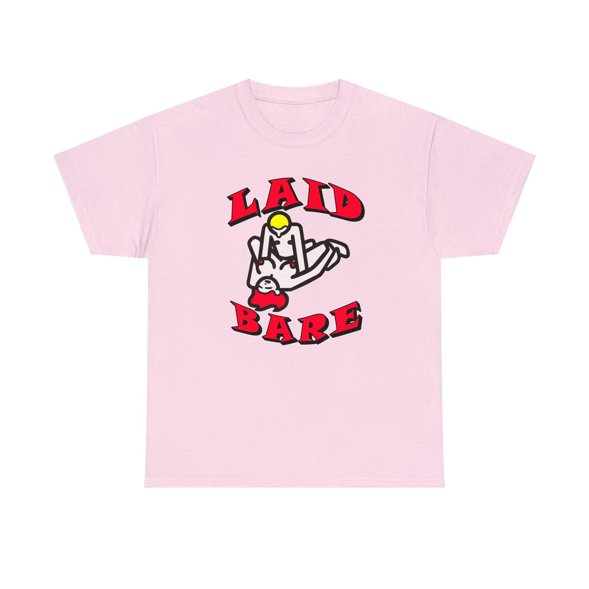 Laid Bare - T-Shirt - Witty Twisters Fashions