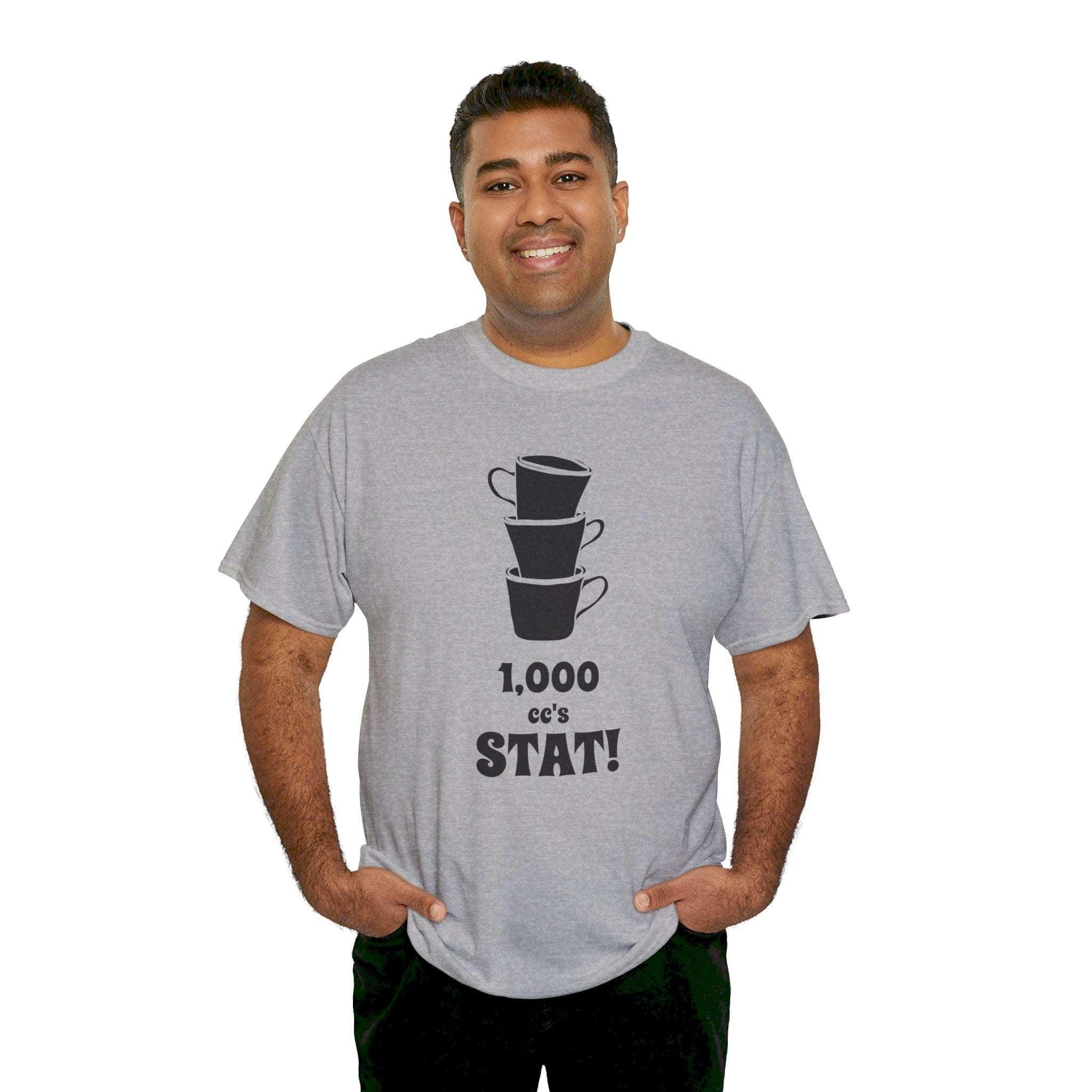 1,000 cc's Stat! - T-Shirt - Witty Twisters Fashions