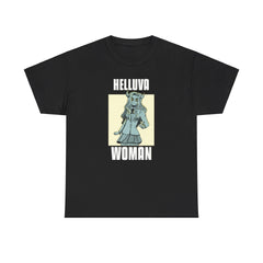 Helluva Woman - T-Shirt - Witty Twisters Fashions