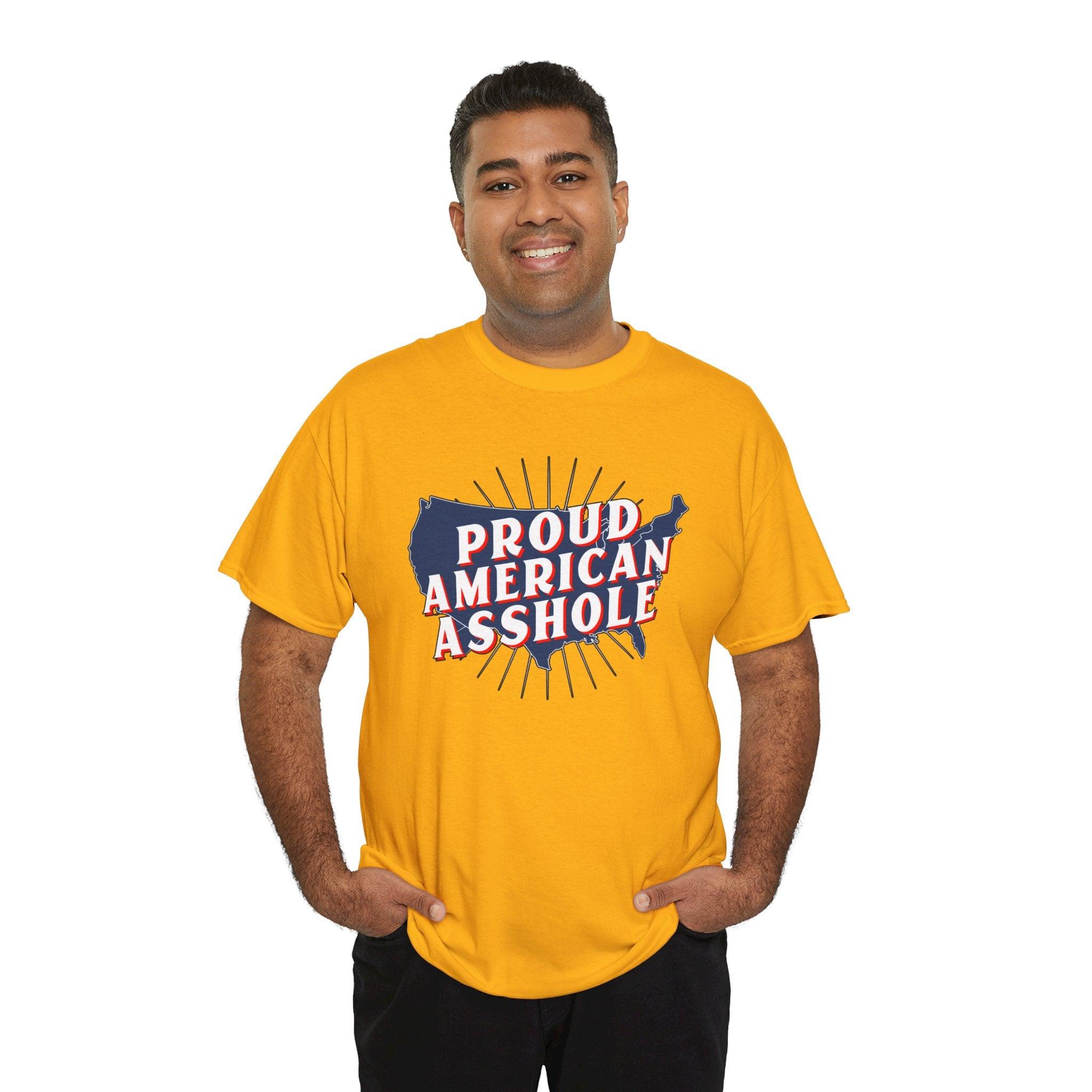 Proud American Asshole - T-Shirt - Witty Twisters Fashions