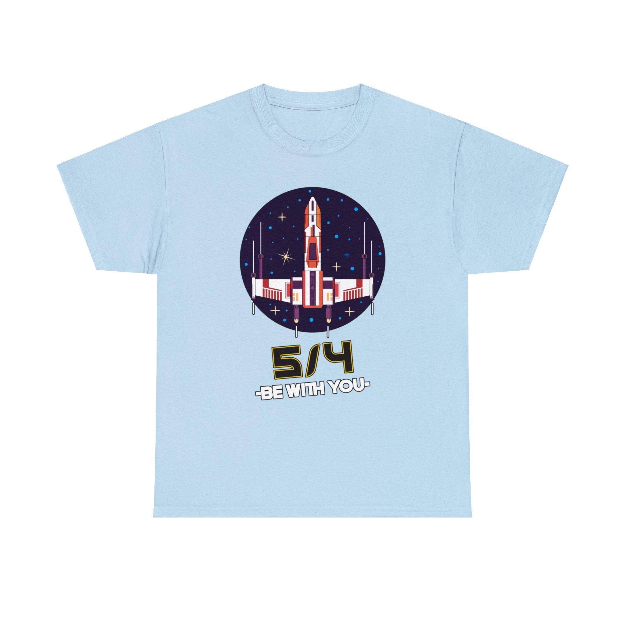 5/4 be with you - Star Wars Day - T-shirt - Witty Twisters T-Shirts