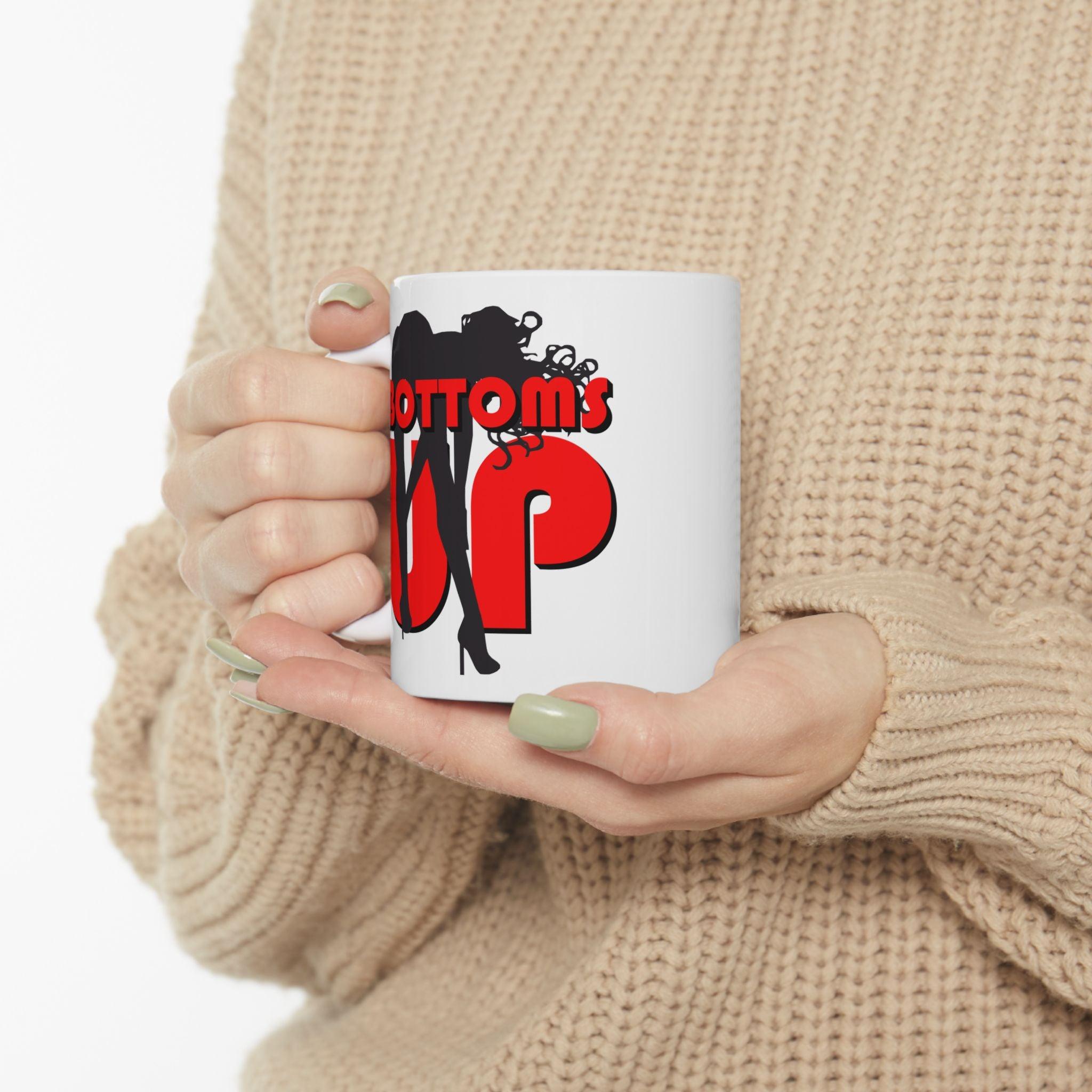 Bottoms Up - Ceramic Coffee Mug 11oz, 15oz - Witty Twisters Fashions