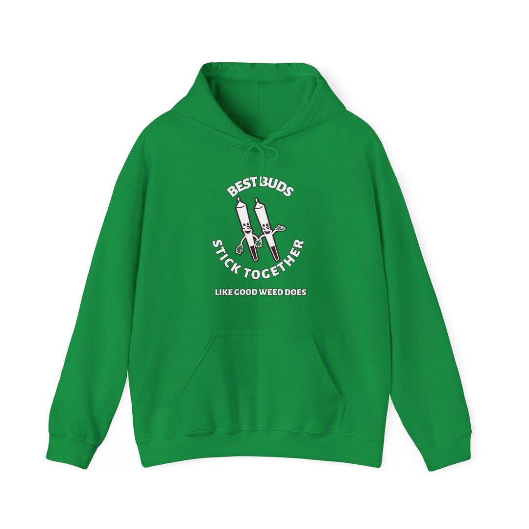 Best Buds Stick Together Like Good Weed Does - Hoodie - Witty Twisters Fashions