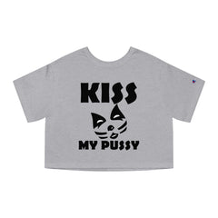 Kiss My Pussy - Women's Crop Top