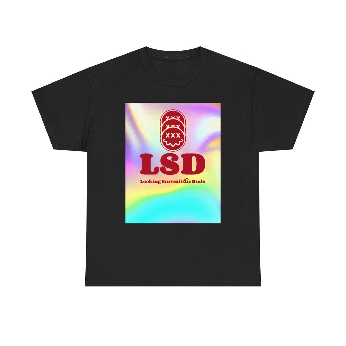 LSD Looking Surrealistic Dude - T-Shirt