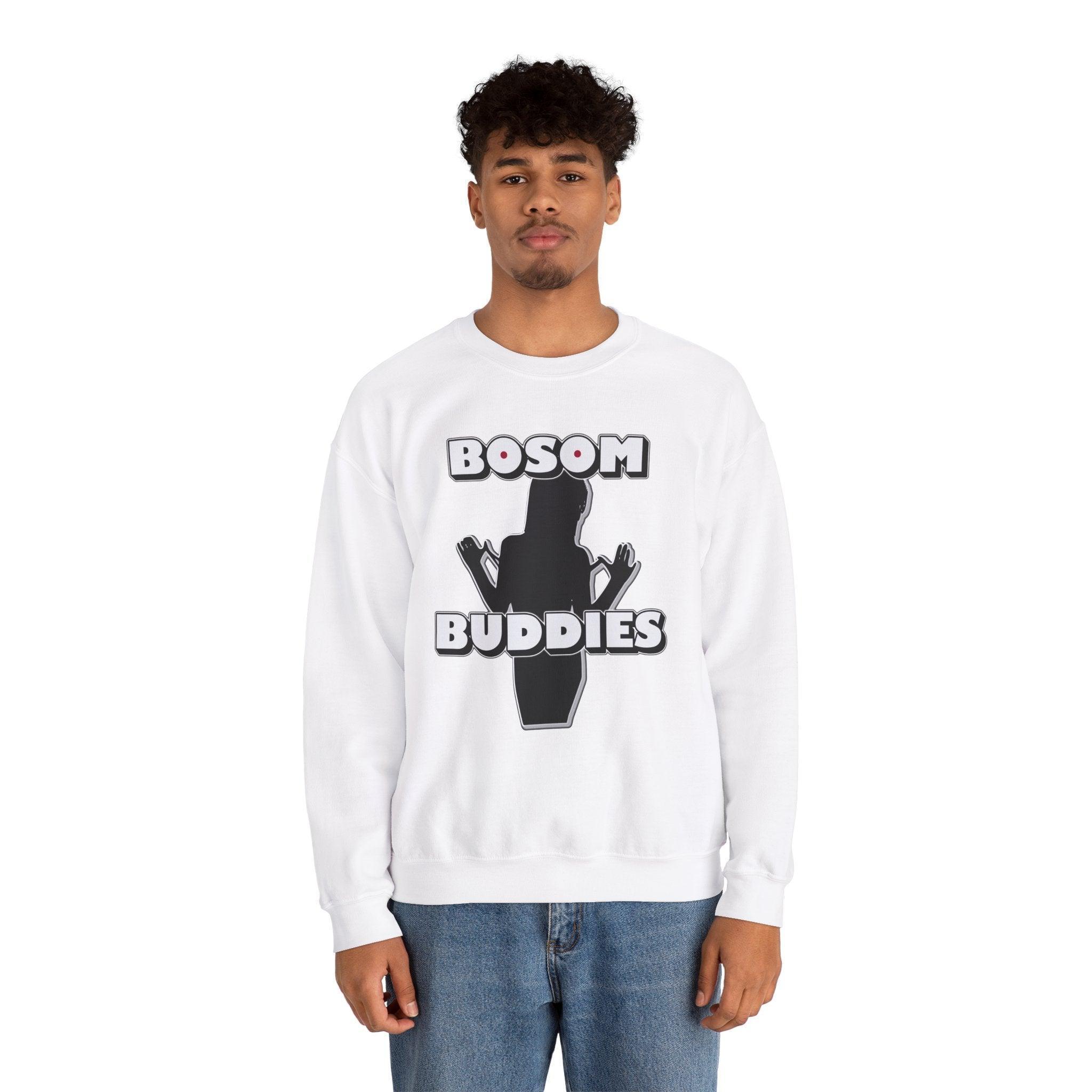 Bosom Buddies - Sweatshirt - Witty Twisters Fashions