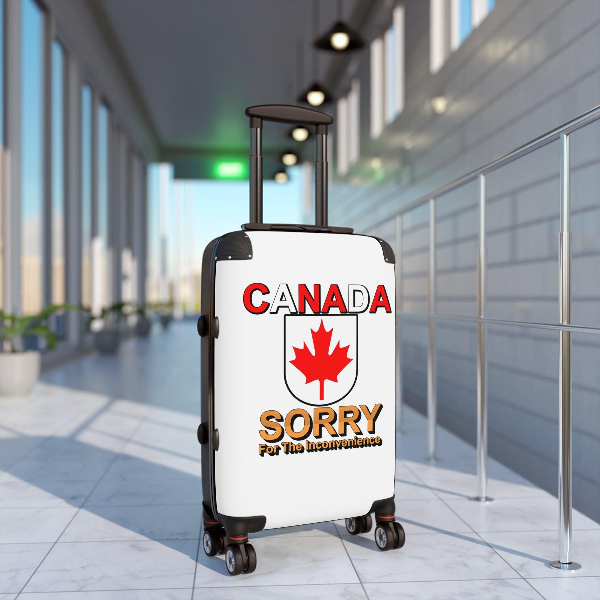 Canada Sorry for the Inconvenience - Suitcase - Witty Twisters Fashions